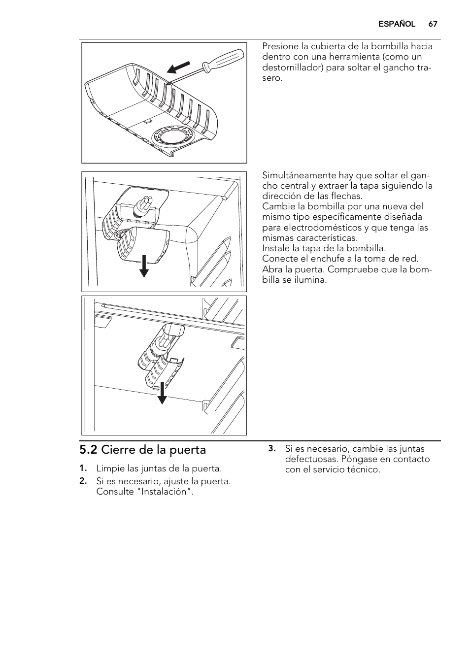 2 cierre de la puerta | AEG SWD81800G1 User Manual | Page 67 / 76