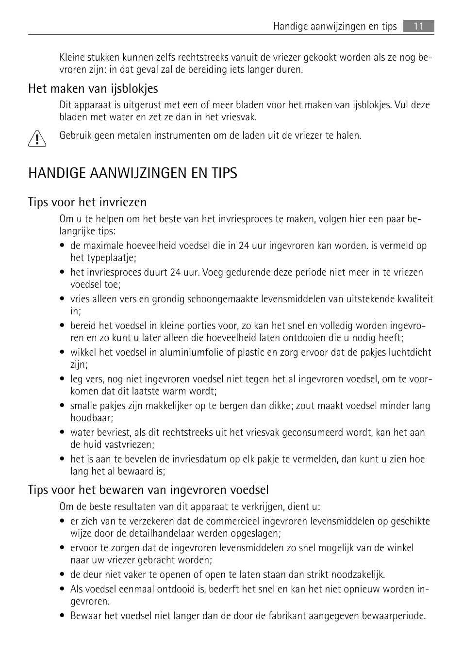 Handige aanwijzingen en tips, Het maken van ijsblokjes, Tips voor het invriezen | Tips voor het bewaren van ingevroren voedsel | AEG AGN81800F0 User Manual | Page 11 / 96