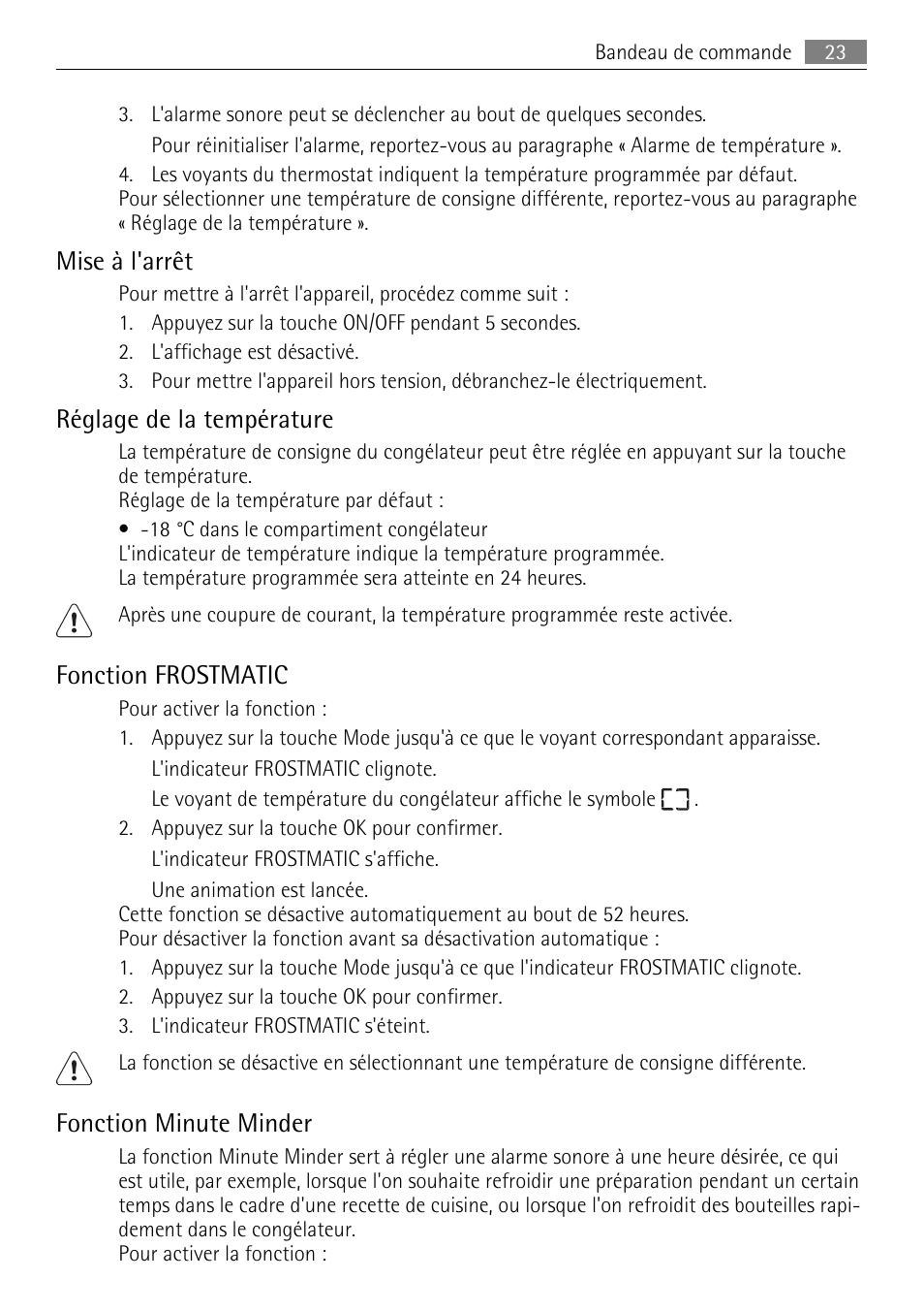 Mise à l'arrêt, Réglage de la température, Fonction frostmatic | Fonction minute minder | AEG AGN81800F0 User Manual | Page 23 / 96