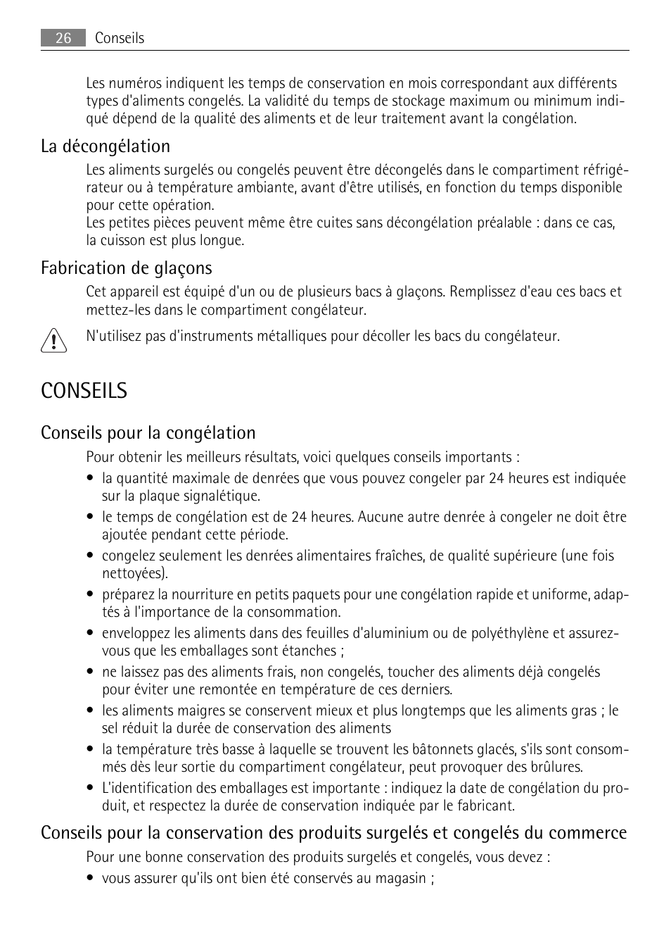 Conseils, La décongélation, Fabrication de glaçons | Conseils pour la congélation | AEG AGN81800F0 User Manual | Page 26 / 96