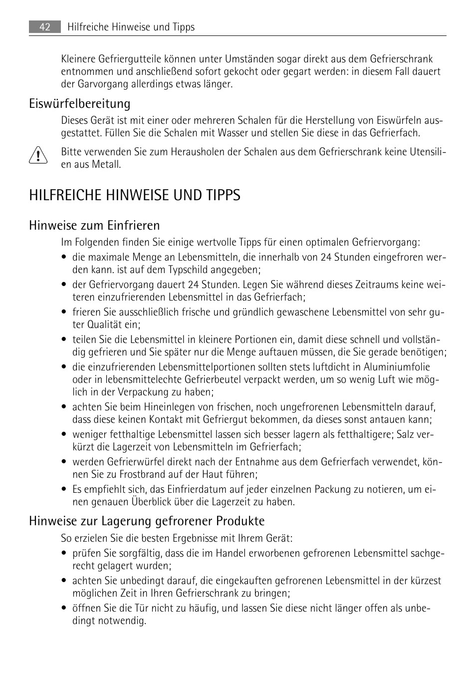 Hilfreiche hinweise und tipps, Eiswürfelbereitung, Hinweise zum einfrieren | Hinweise zur lagerung gefrorener produkte | AEG AGN81800F0 User Manual | Page 42 / 96