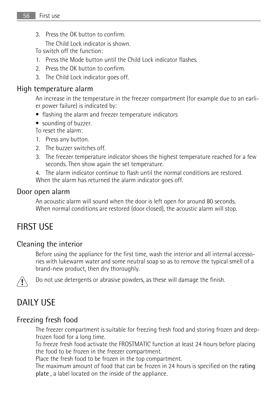 First use, Daily use, High temperature alarm | Door open alarm, Cleaning the interior, Freezing fresh food | AEG AGN81800F0 User Manual | Page 56 / 96