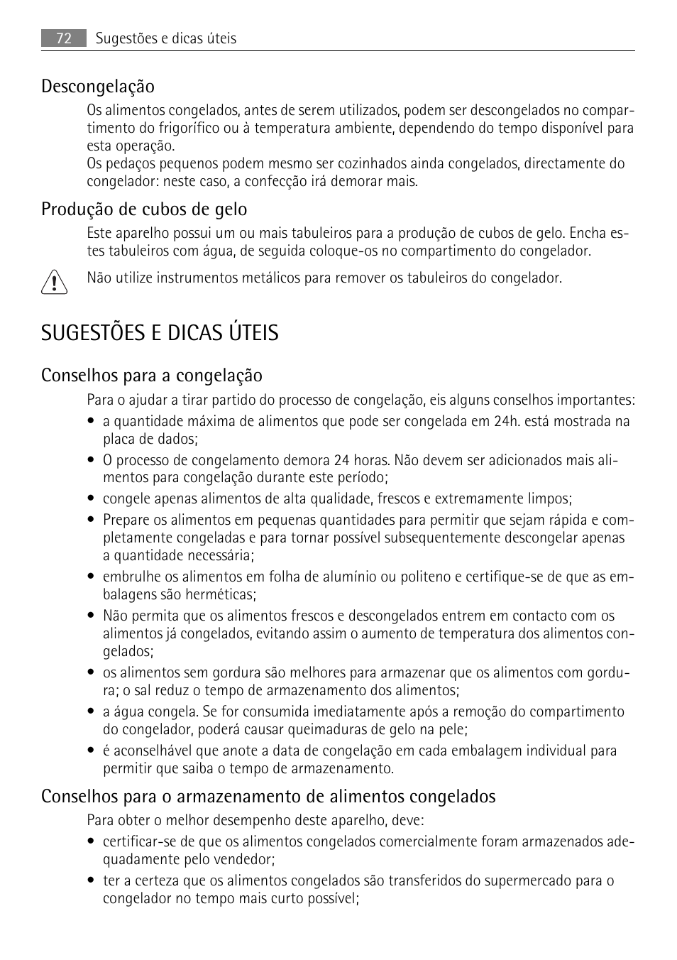 Sugestões e dicas úteis, Descongelação, Produção de cubos de gelo | Conselhos para a congelação | AEG AGN81800F0 User Manual | Page 72 / 96