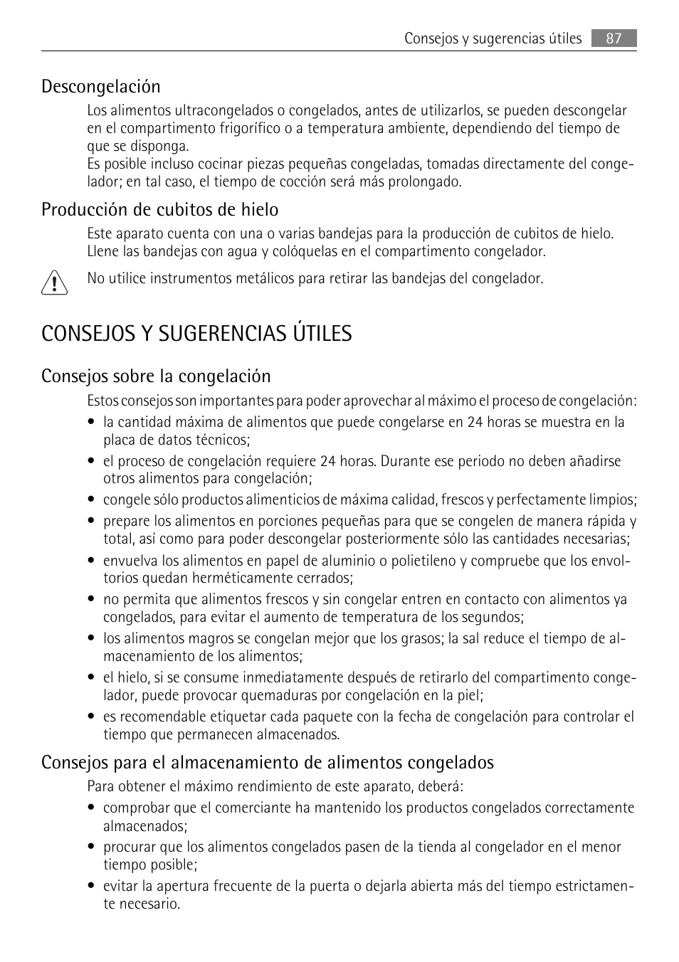 Consejos y sugerencias útiles, Descongelación, Producción de cubitos de hielo | Consejos sobre la congelación | AEG AGN81800F0 User Manual | Page 87 / 96