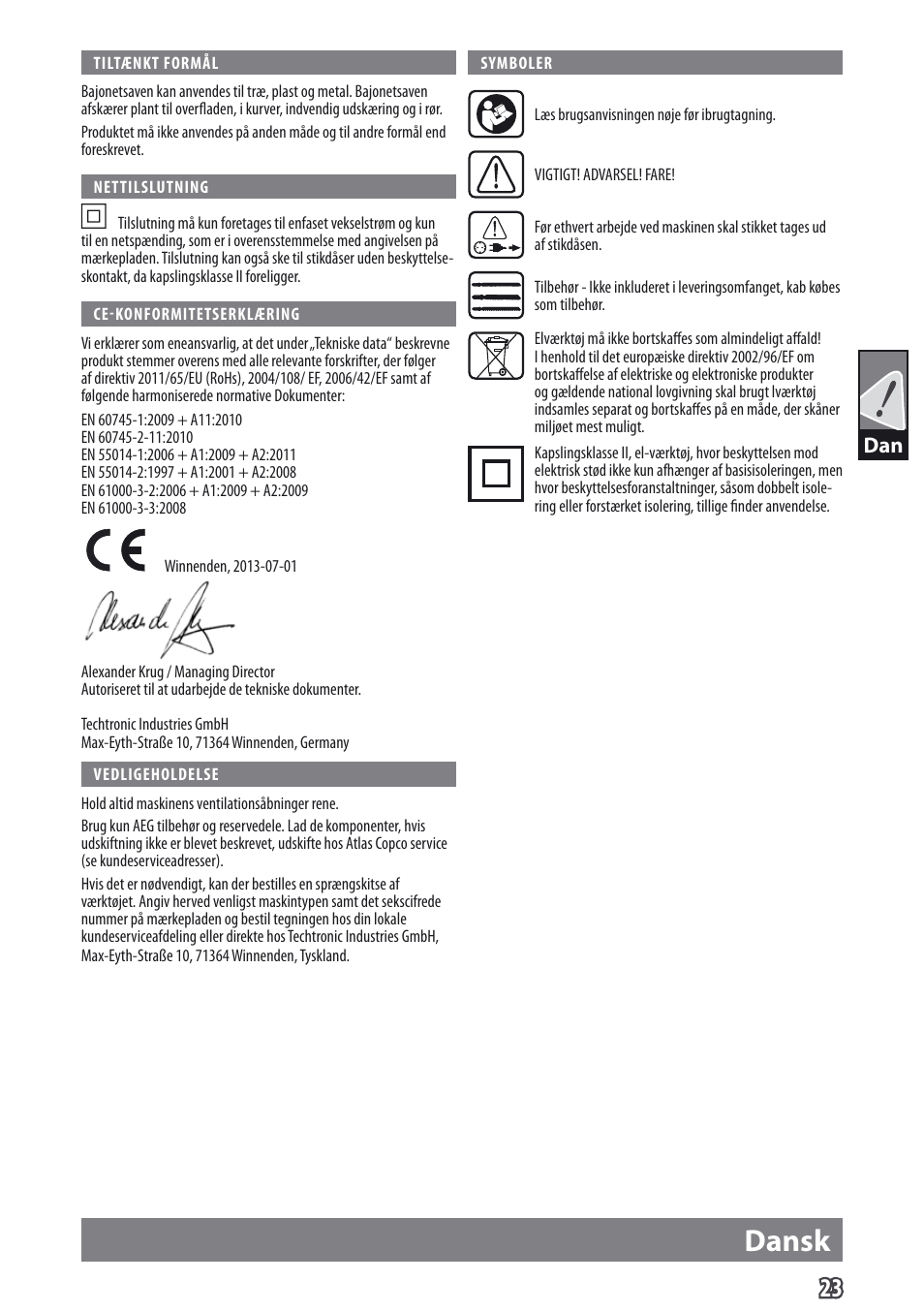 Dansk | AEG US 900 XE User Manual | Page 25 / 64