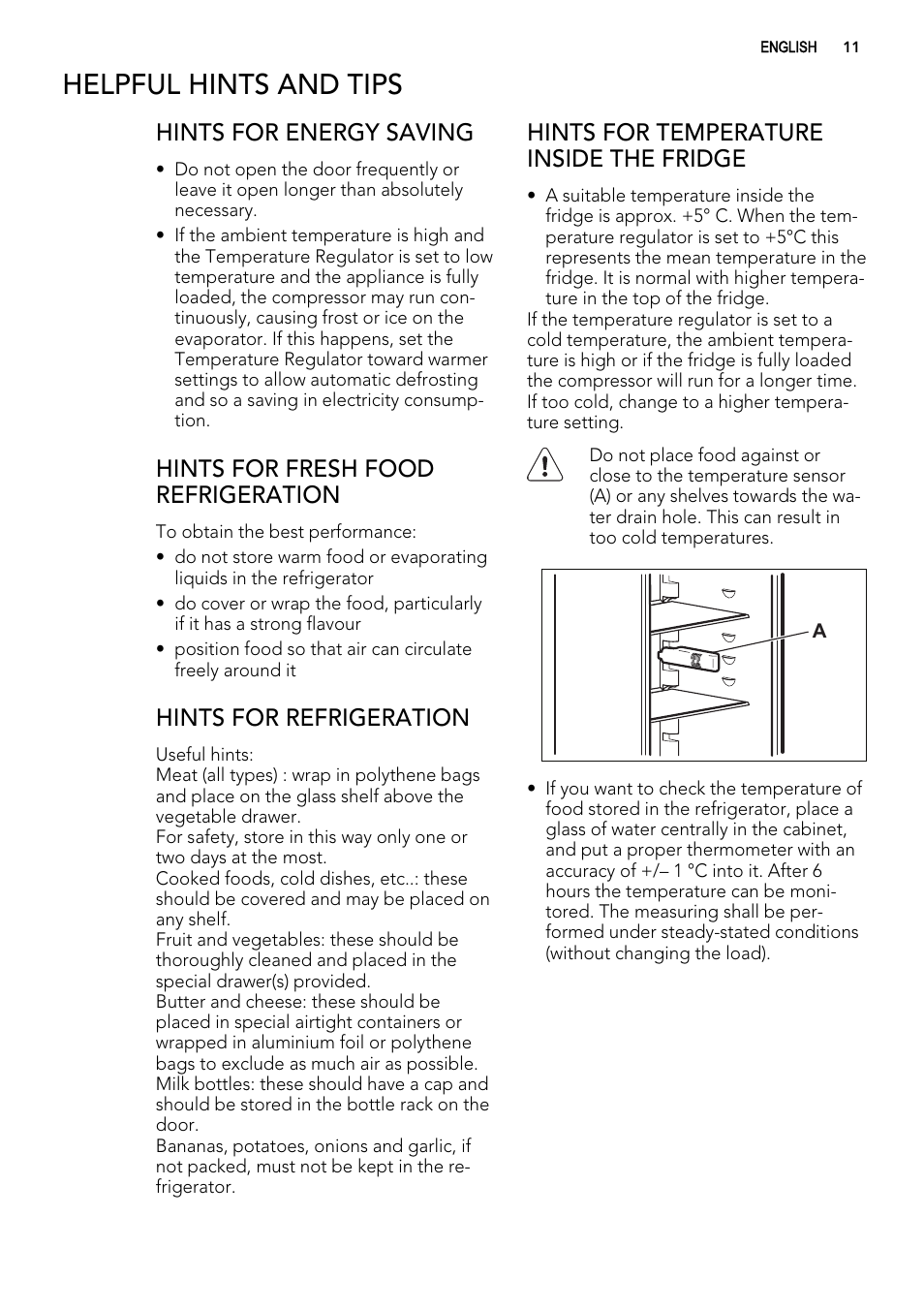 Helpful hints and tips, Hints for energy saving, Hints for fresh food refrigeration | Hints for refrigeration, Hints for temperature inside the fridge | AEG S74010KDX0 User Manual | Page 11 / 72