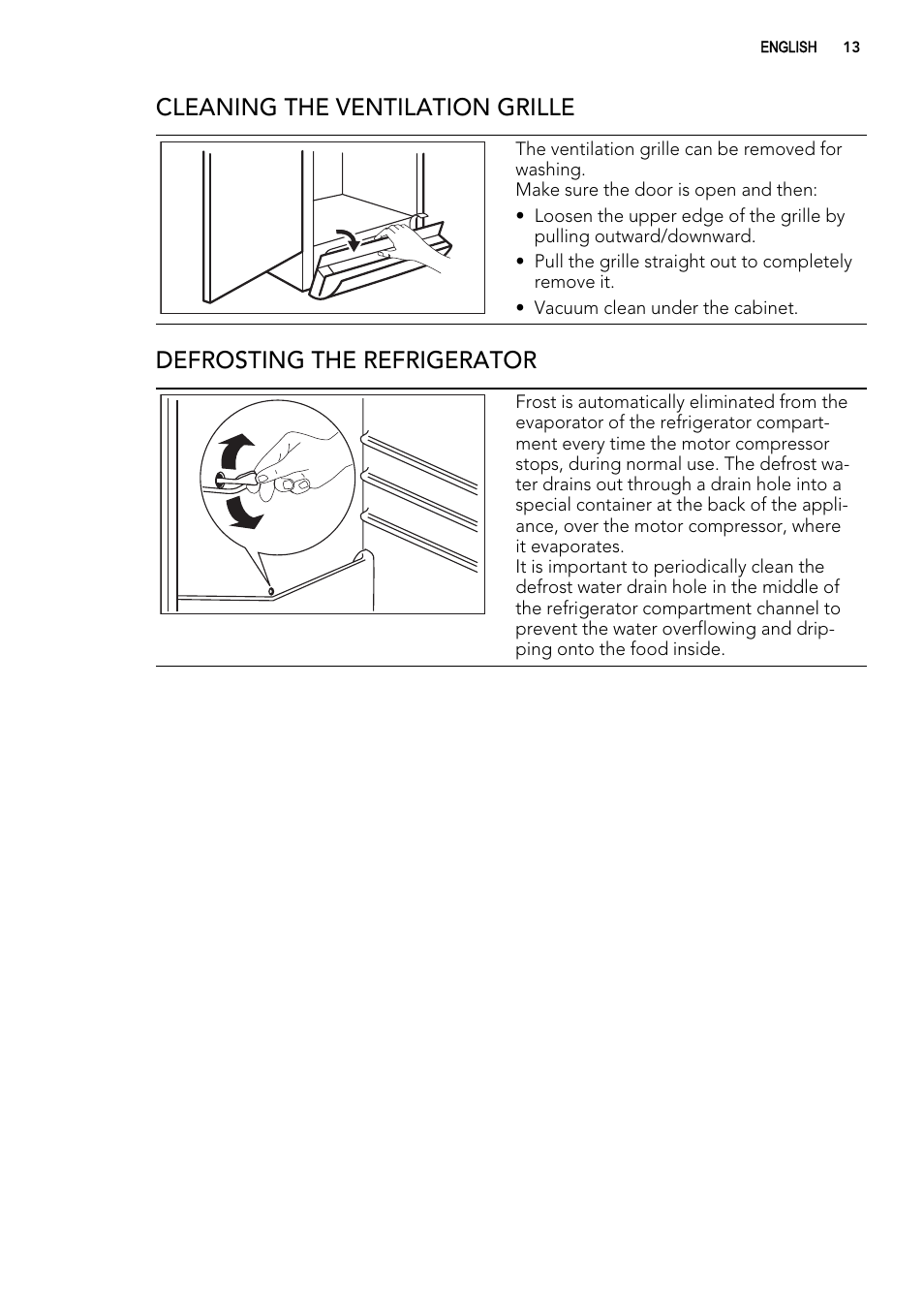 Cleaning the ventilation grille, Defrosting the refrigerator | AEG S74010KDX0 User Manual | Page 13 / 72