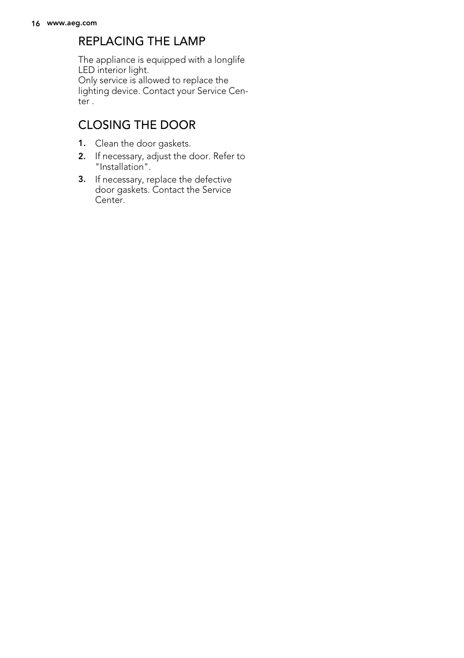 Replacing the lamp, Closing the door | AEG S74010KDX0 User Manual | Page 16 / 72