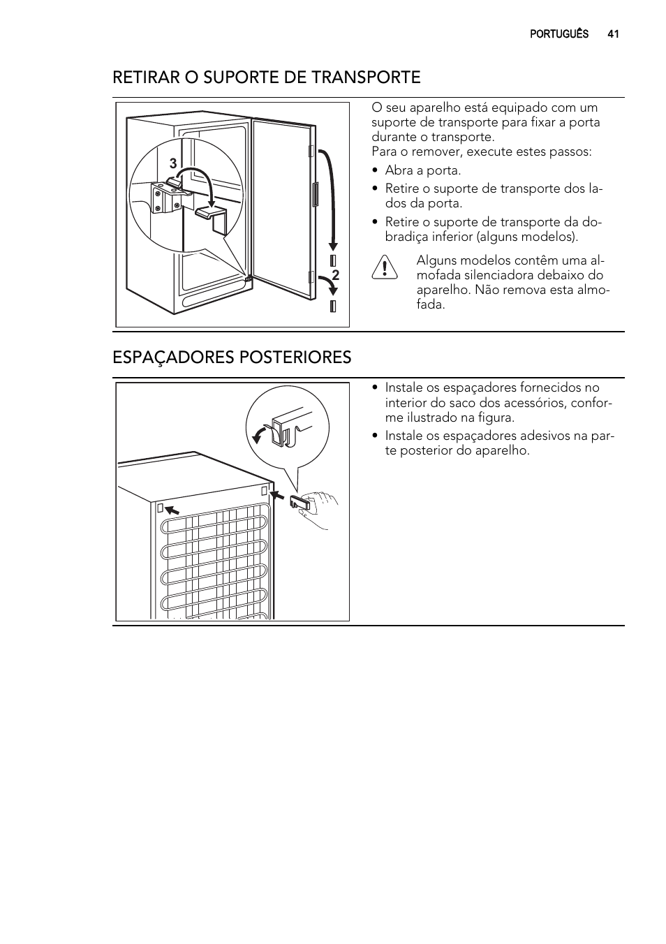 Retirar o suporte de transporte, Espaçadores posteriores | AEG S74010KDX0 User Manual | Page 41 / 72