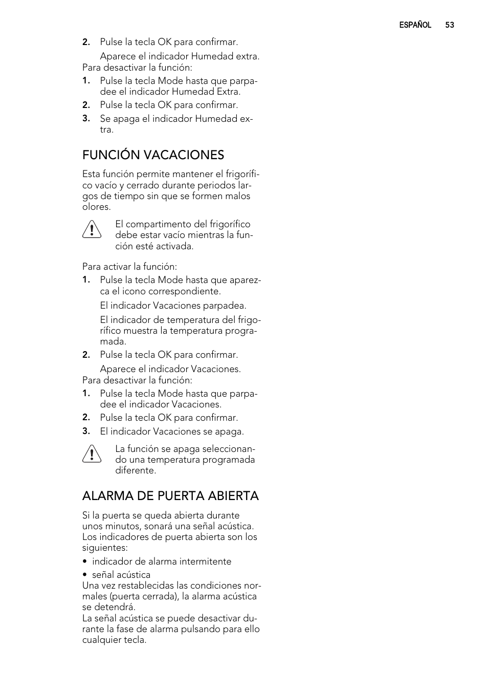 Función vacaciones, Alarma de puerta abierta | AEG S74010KDX0 User Manual | Page 53 / 72