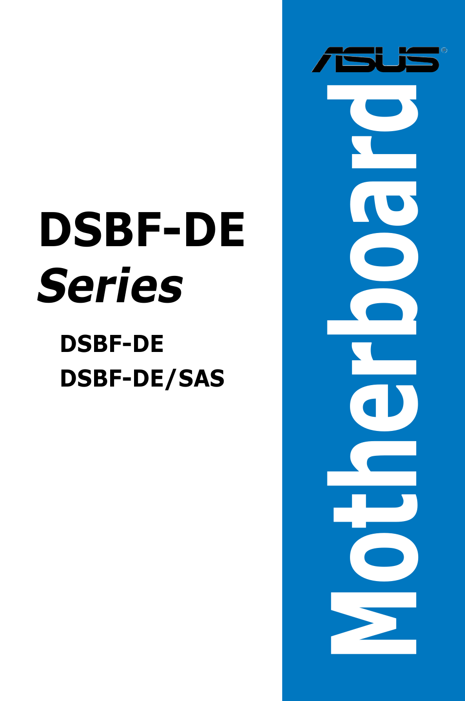 Asus Motherboard DSBF-DE/SAS User Manual | 206 pages