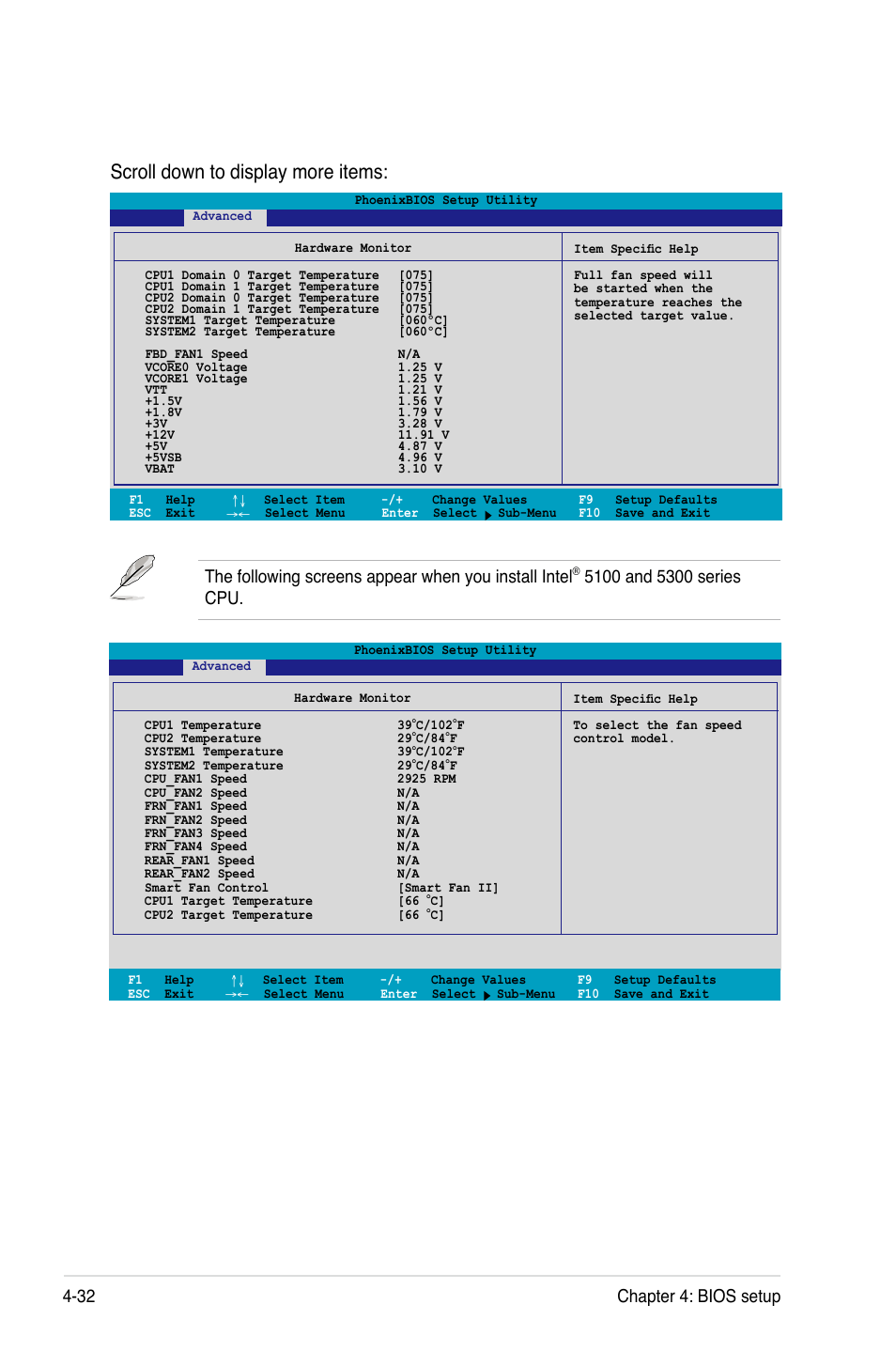 Scroll down to display more items, 32 chapter 4: bios setup | Asus Motherboard DSBF-DE/SAS User Manual | Page 102 / 206