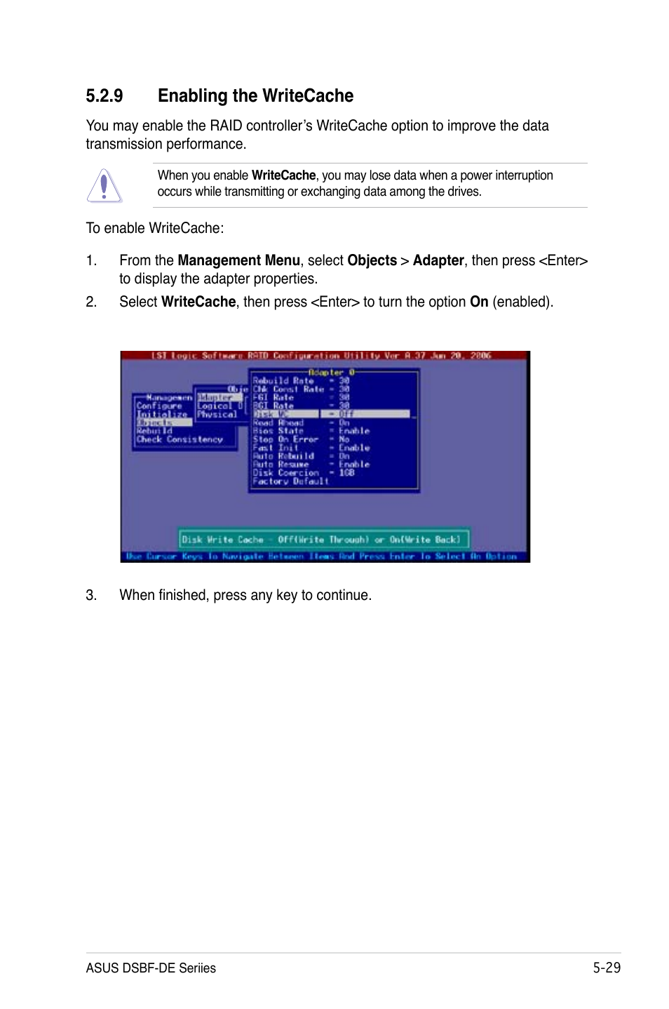 9 enabling the writecache | Asus Motherboard DSBF-DE/SAS User Manual | Page 143 / 206