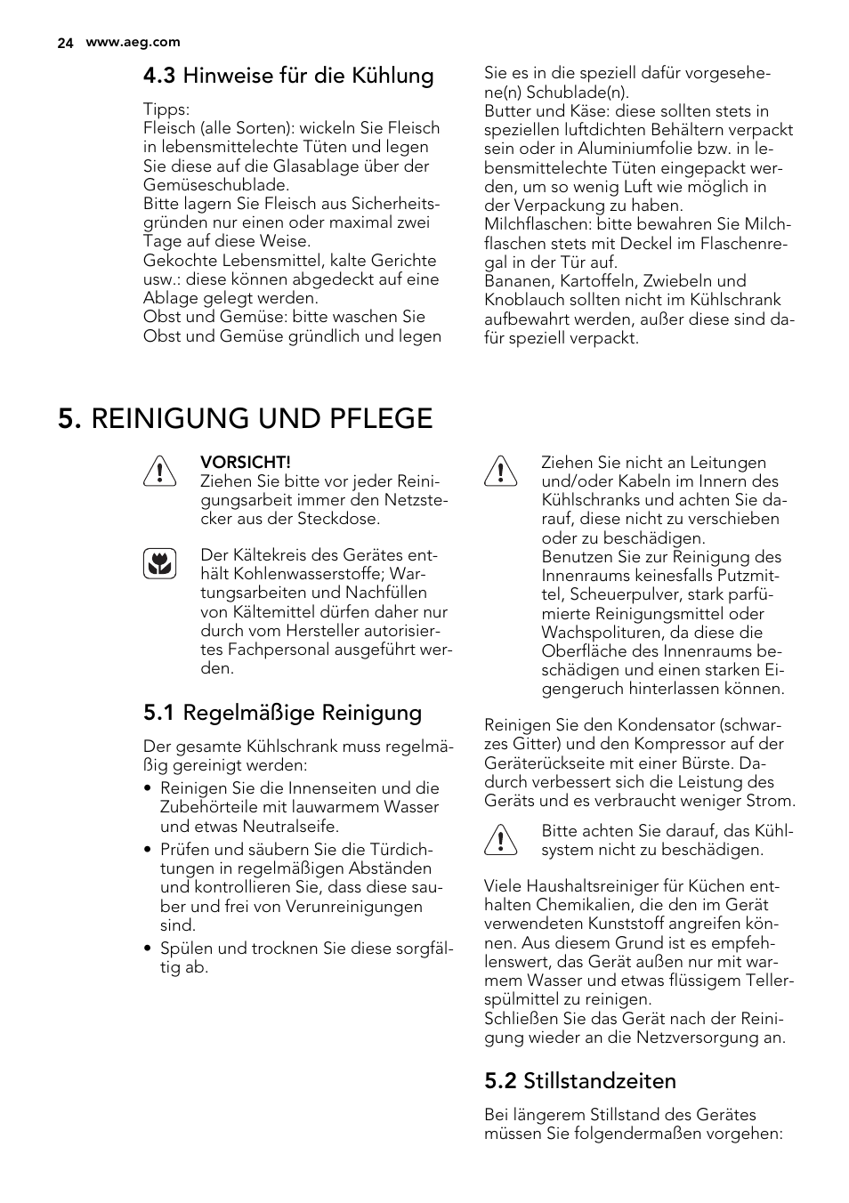 Reinigung und pflege, 3 hinweise für die kühlung, 1 regelmäßige reinigung | 2 stillstandzeiten | AEG SKD71800S1 User Manual | Page 24 / 48