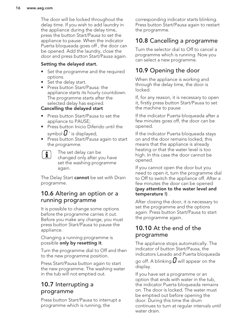 6 altering an option or a running programme, 7 interrupting a programme, 8 cancelling a programme | 9 opening the door, 10 at the end of the programme | AEG L61270WDBI User Manual | Page 16 / 76