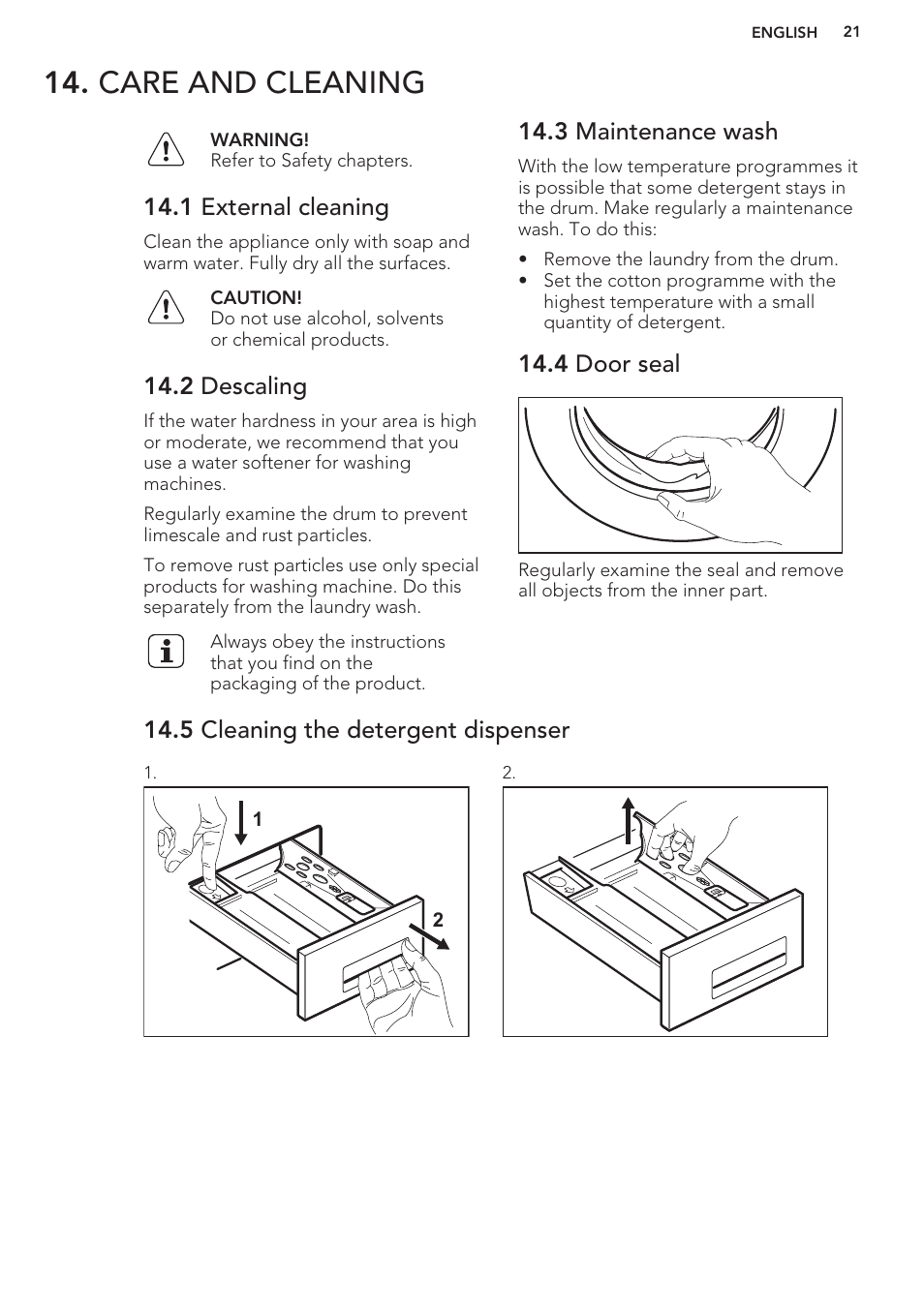Care and cleaning, 1 external cleaning, 2 descaling | 3 maintenance wash, 4 door seal, 5 cleaning the detergent dispenser | AEG L61270WDBI User Manual | Page 21 / 76