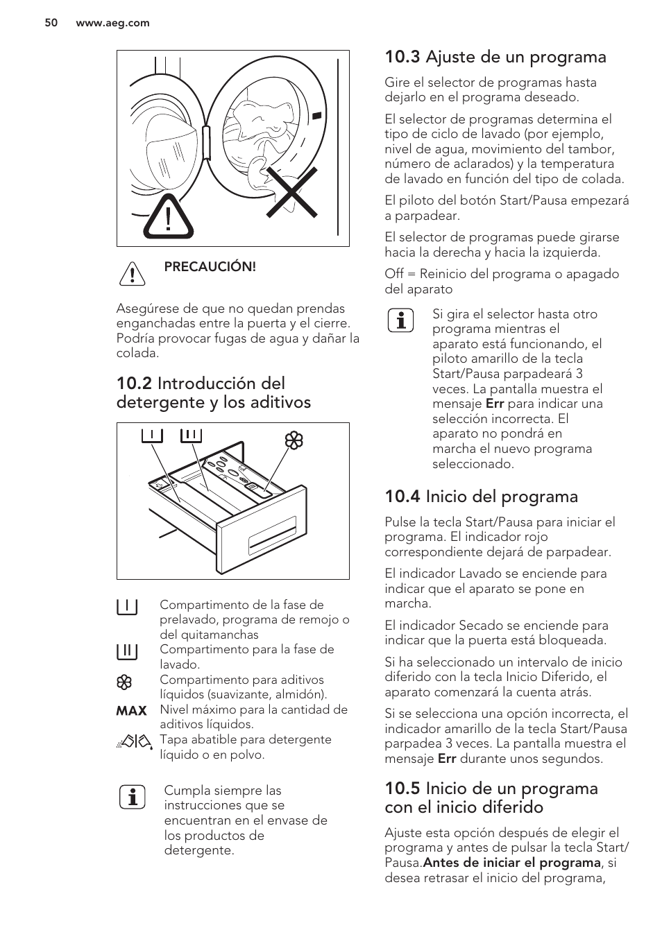 2 introducción del detergente y los aditivos, 3 ajuste de un programa, 4 inicio del programa | 5 inicio de un programa con el inicio diferido | AEG L61270WDBI User Manual | Page 50 / 76