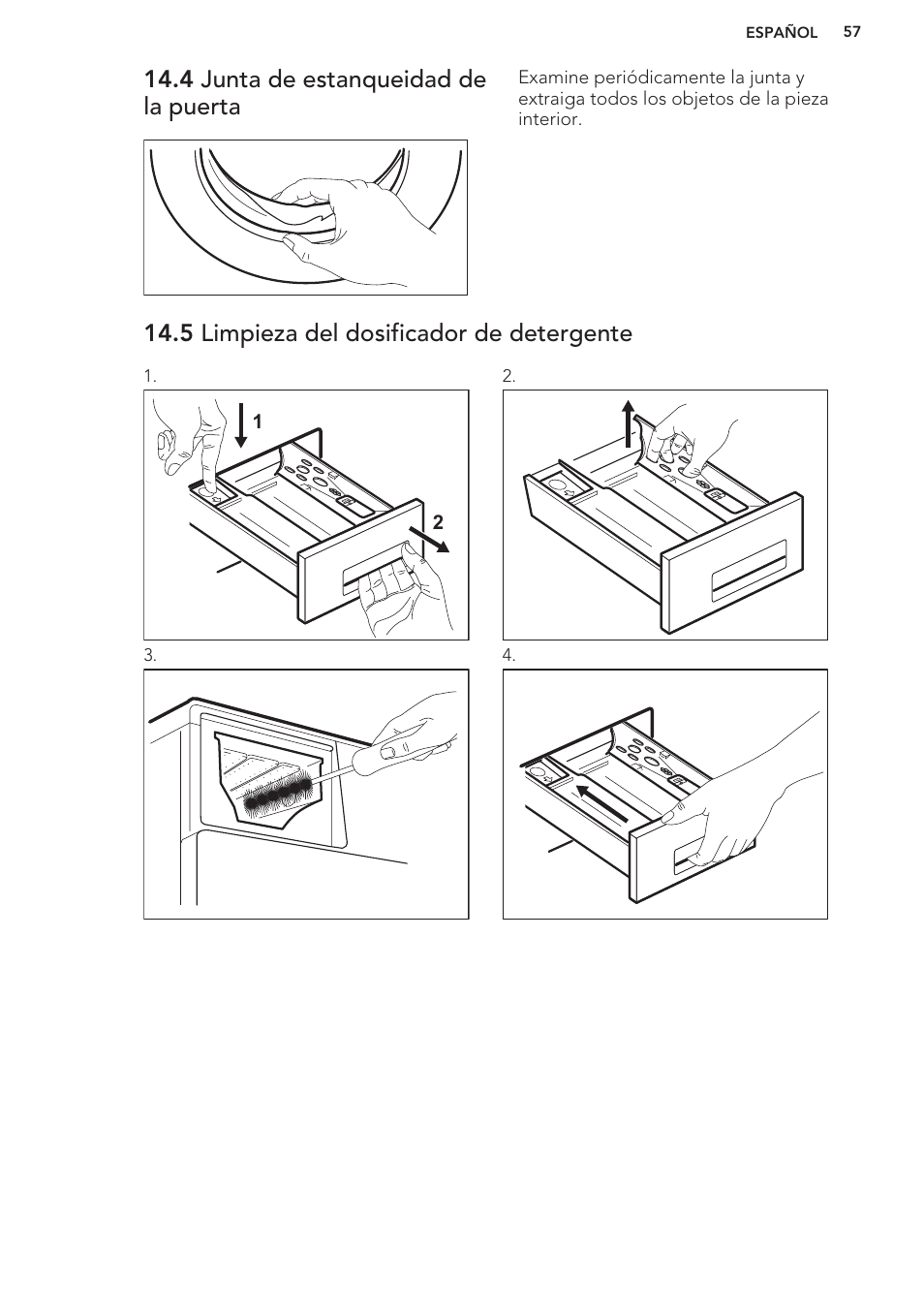 4 junta de estanqueidad de la puerta, 5 limpieza del dosificador de detergente | AEG L61270WDBI User Manual | Page 57 / 76