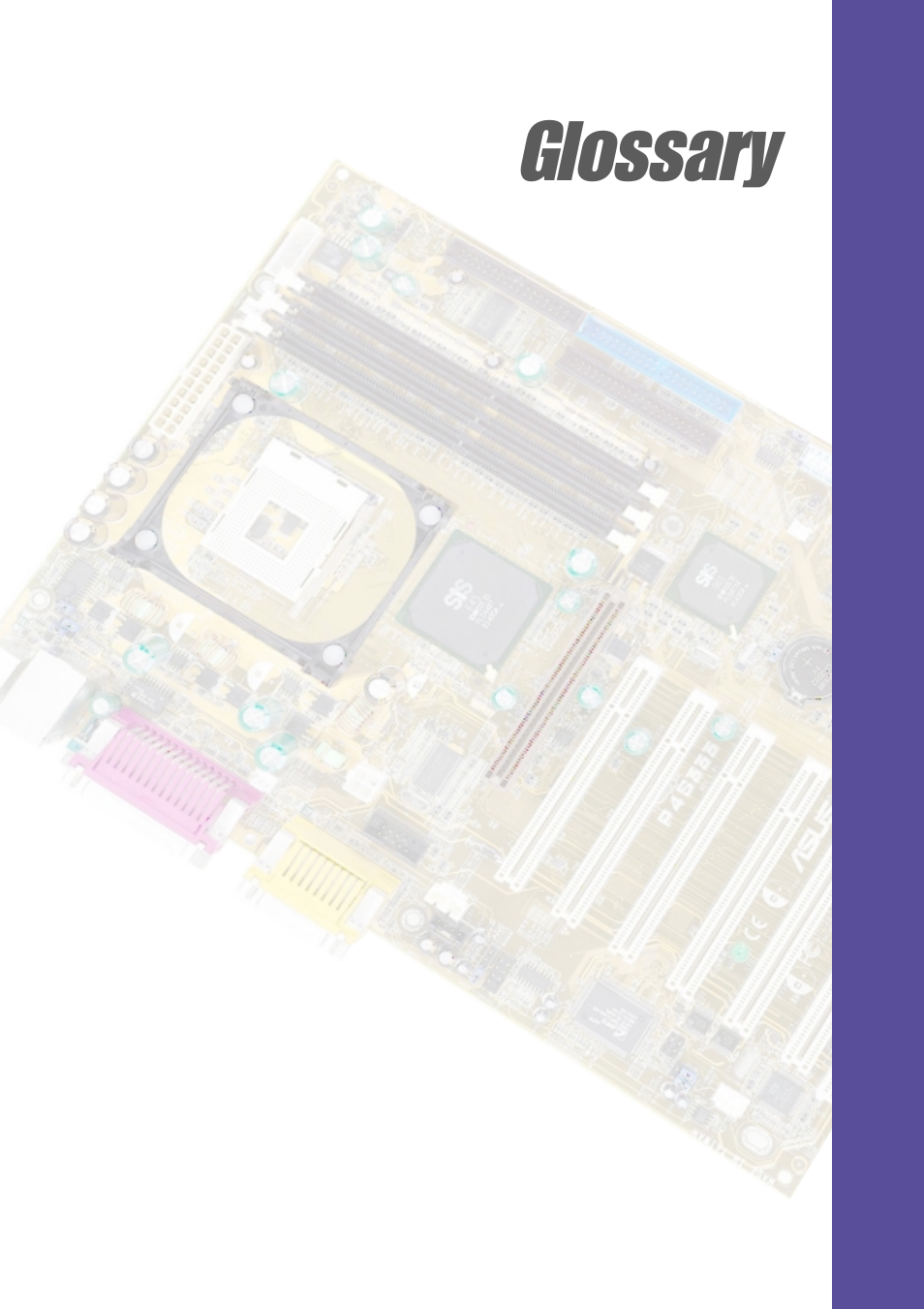 Glossary | Asus P4S333 User Manual | Page 113 / 126