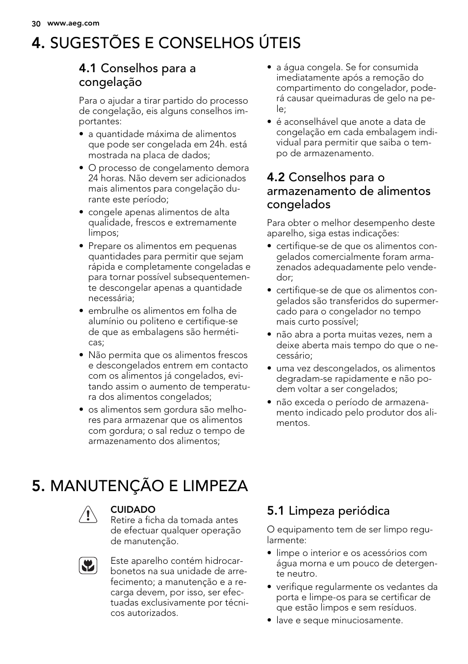 Sugestões e conselhos úteis, Manutenção e limpeza, 1 conselhos para a congelação | 1 limpeza periódica | AEG A82700GNX0 User Manual | Page 30 / 64