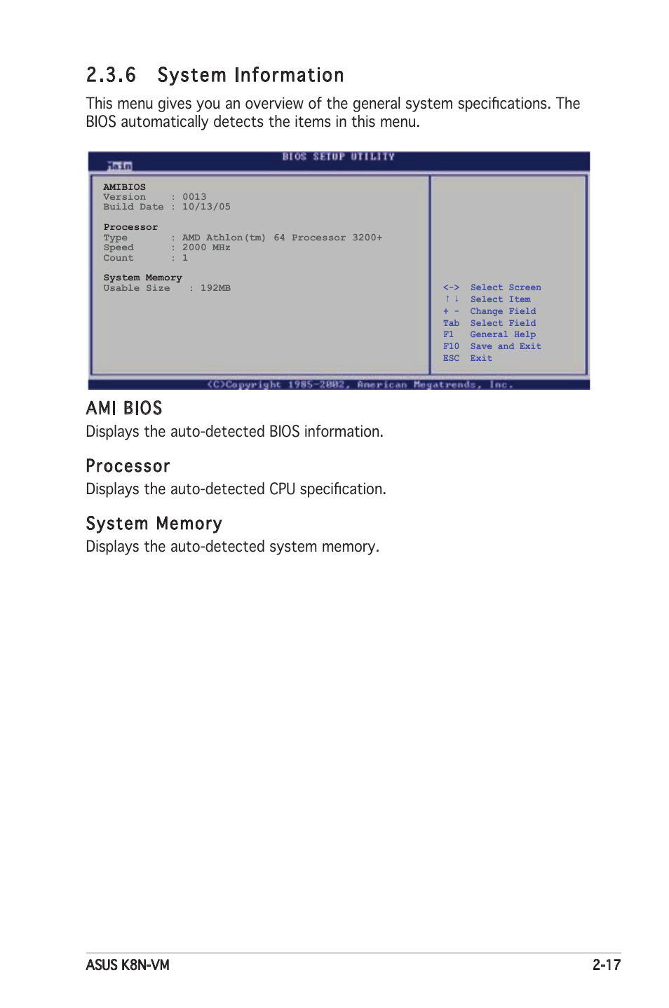 6 system information, Ami bios, Processor | Displays the auto-detected bios information, Displays the auto-detected cpu speciﬁcation | Asus K8N-VM User Manual | Page 53 / 82