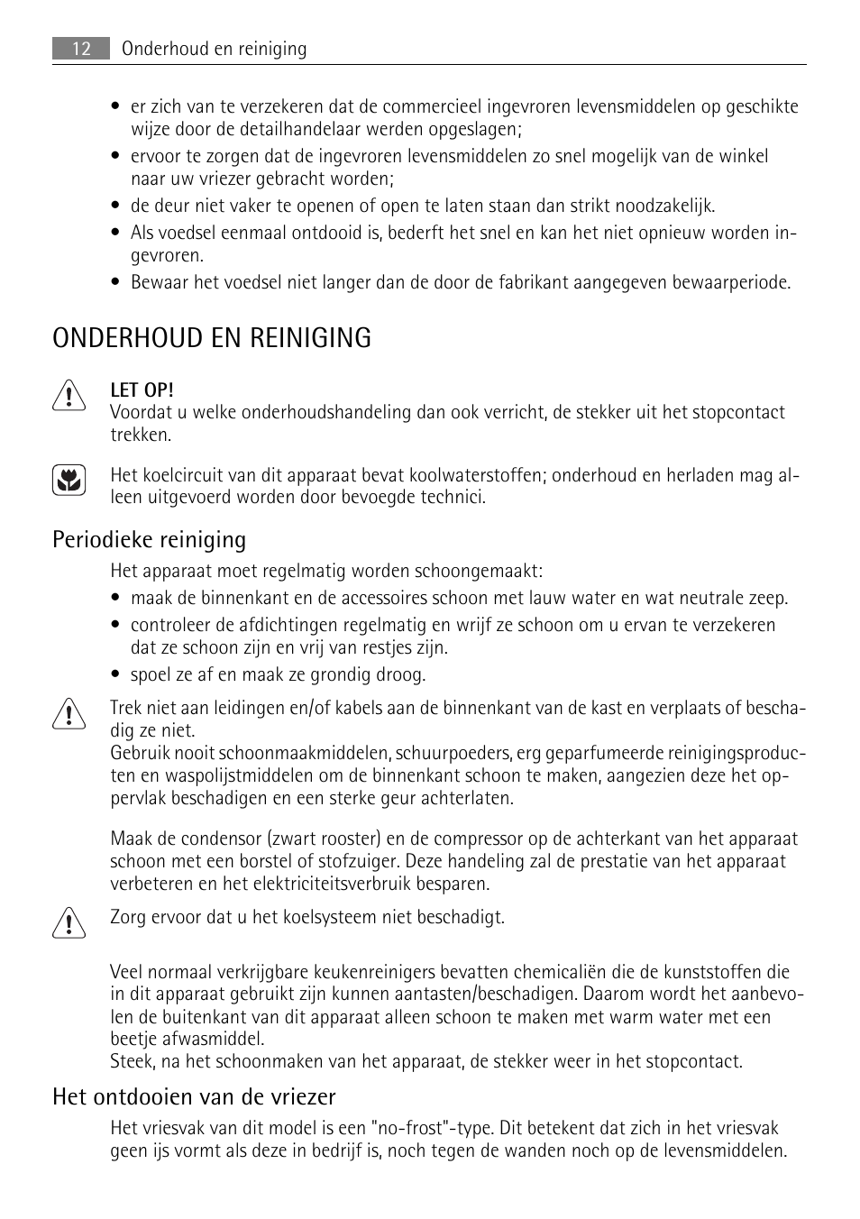 Onderhoud en reiniging, Periodieke reiniging, Het ontdooien van de vriezer | AEG AGN71200F0 User Manual | Page 12 / 76