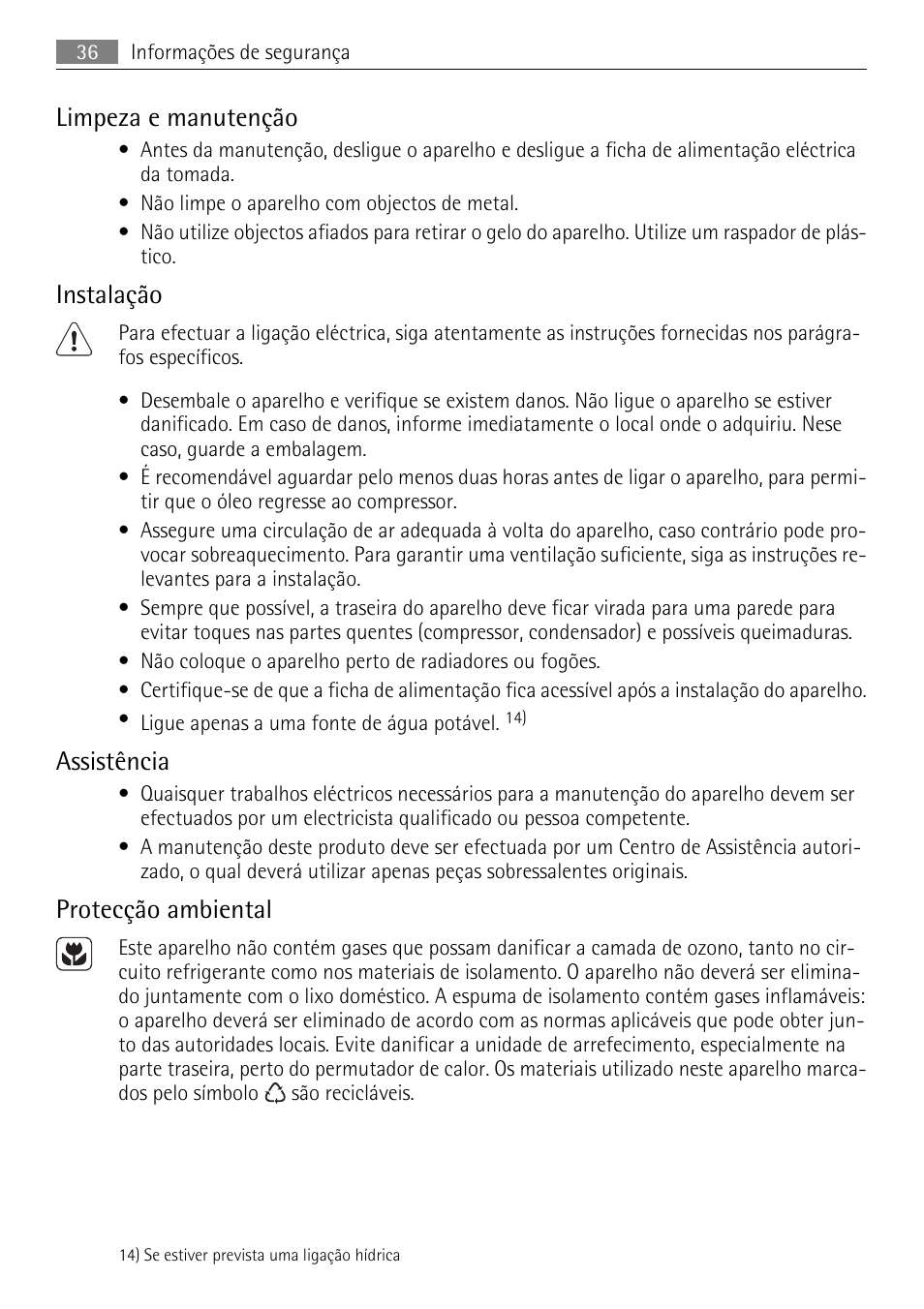 Limpeza e manutenção, Instalação, Assistência | Protecção ambiental | AEG AGN71200F0 User Manual | Page 36 / 76