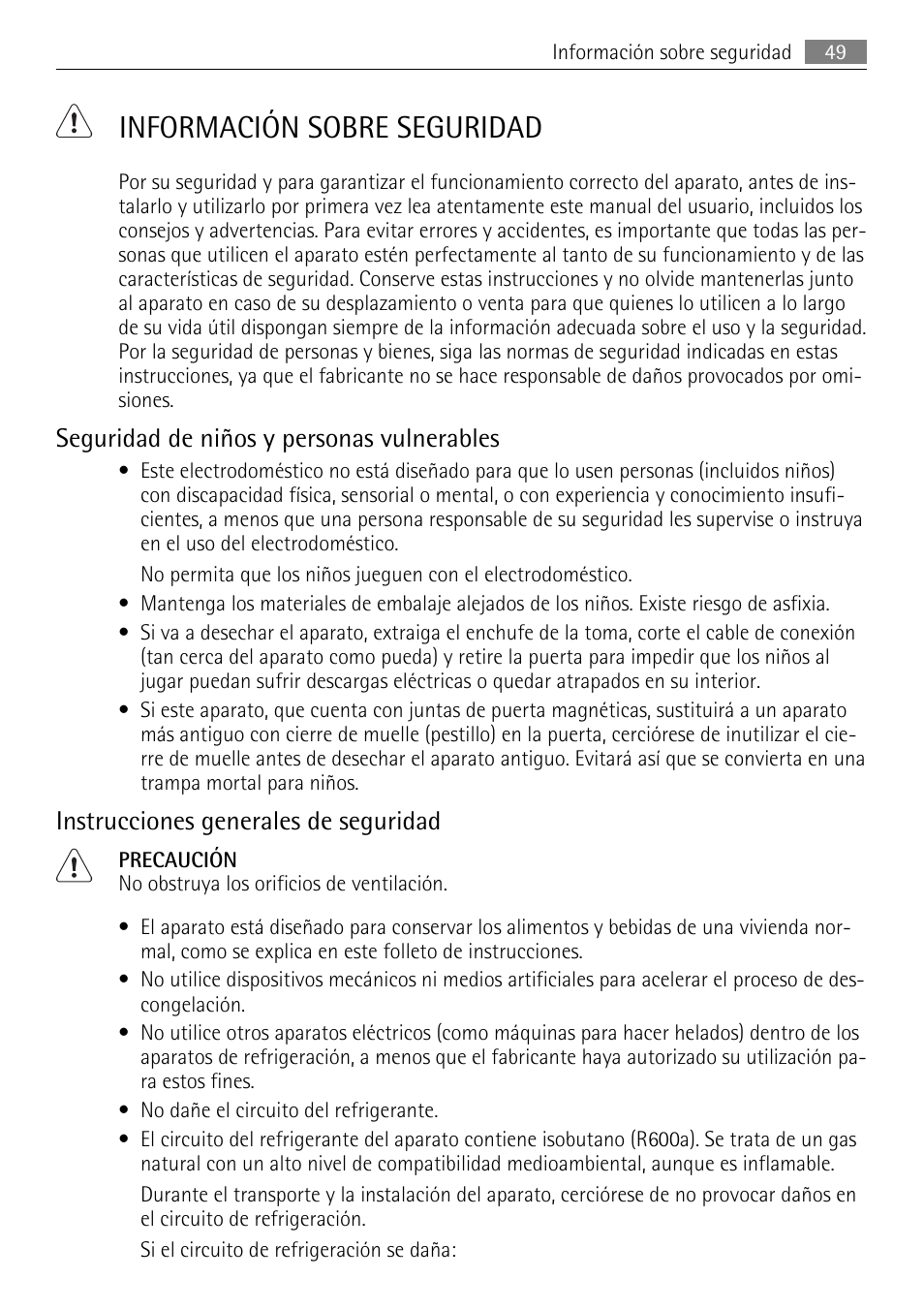 Información sobre seguridad, Seguridad de niños y personas vulnerables, Instrucciones generales de seguridad | AEG AGN71200F0 User Manual | Page 49 / 76