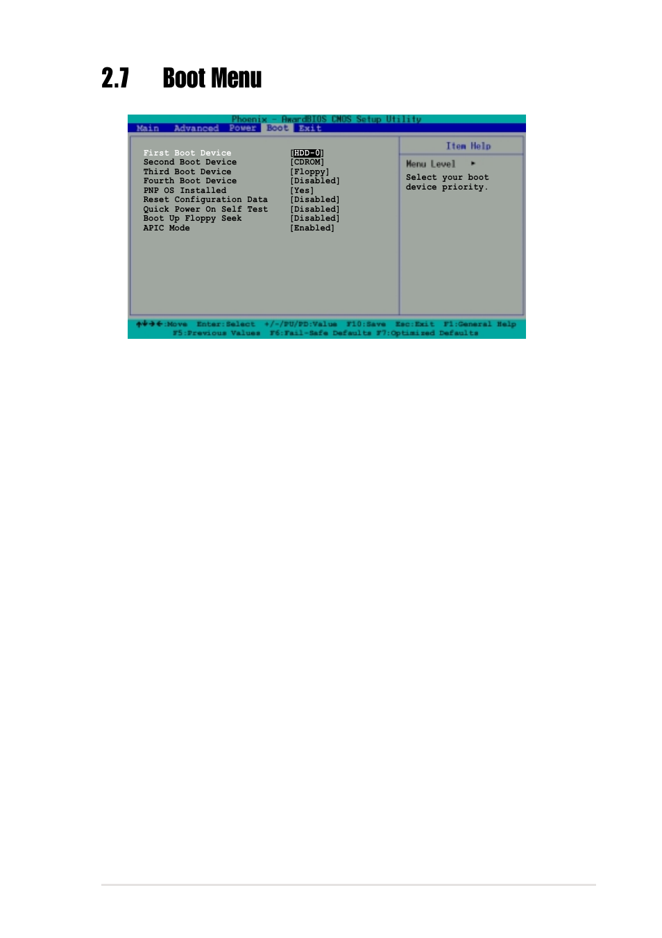 7 boot menu, First, second, third, fourth boot device, Pnp os installed [yes | Reset configuration data [disabled, Quick power-on-self-test [disabled, Boot up floppy seek [disabled, Apic mode [enabled | Asus A7V266-MX User Manual | Page 57 / 64