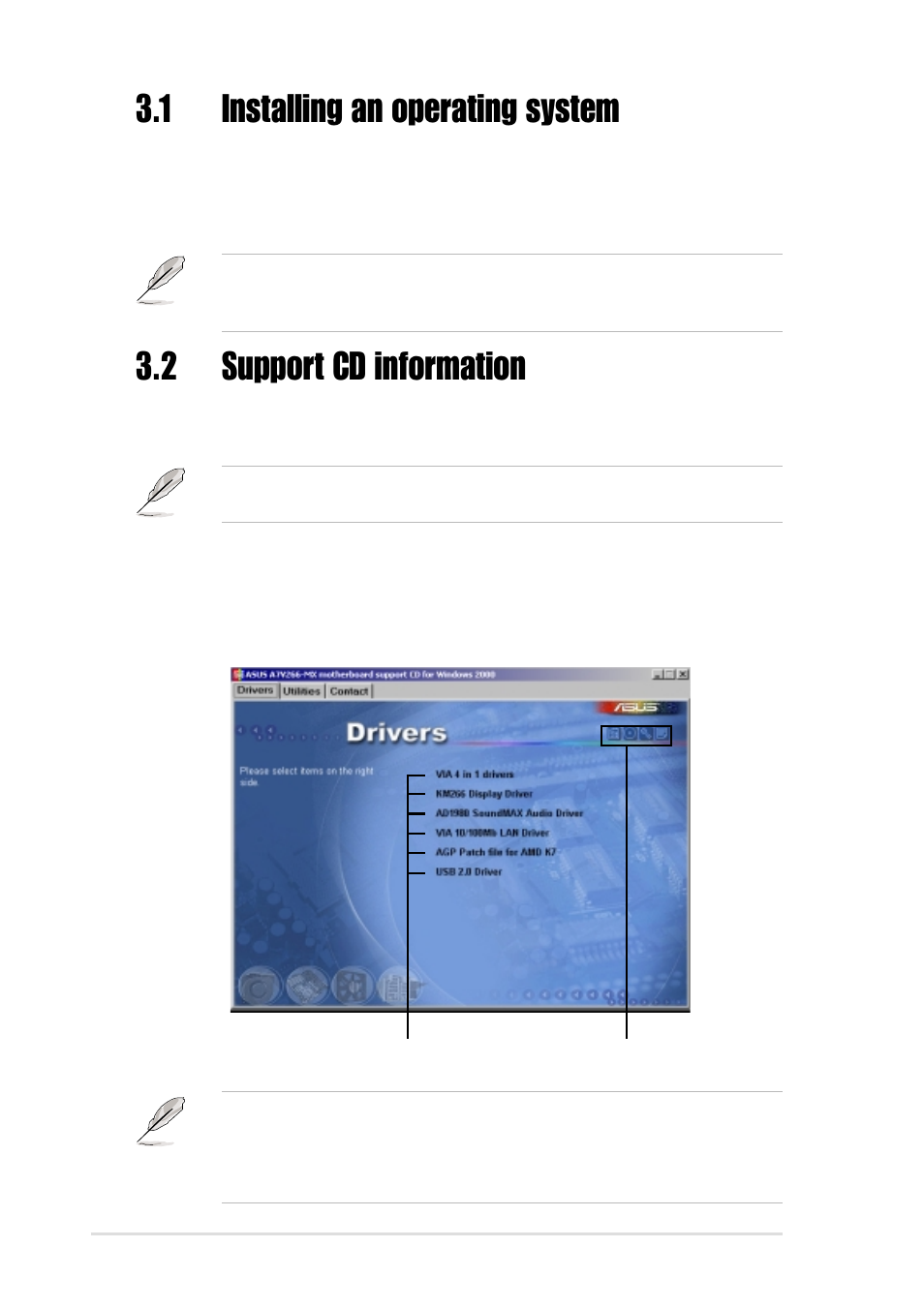 1 installing an operating system, 2 support cd information, 1 running the support cd | Asus A7V266-MX User Manual | Page 60 / 64