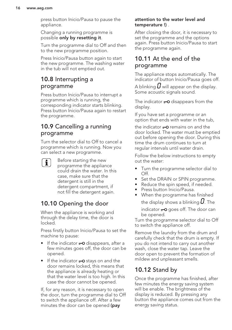8 interrupting a programme, 9 cancelling a running programme, 10 opening the door | 11 at the end of the programme, 12 stand by | AEG L61270BI User Manual | Page 16 / 68