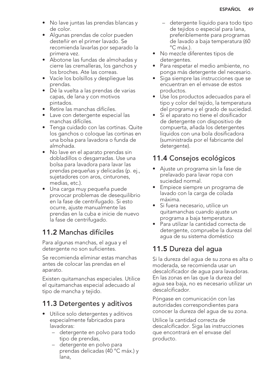 2 manchas difíciles, 3 detergentes y aditivos, 4 consejos ecológicos | 5 dureza del agua | AEG L61270BI User Manual | Page 49 / 68