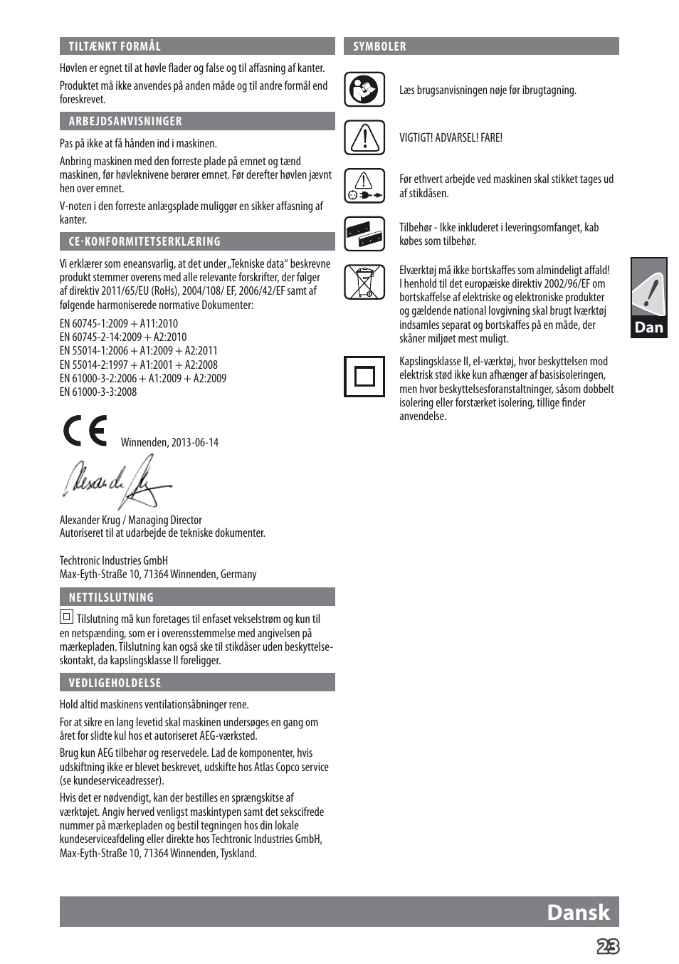 Dansk | AEG PL 750 User Manual | Page 26 / 67