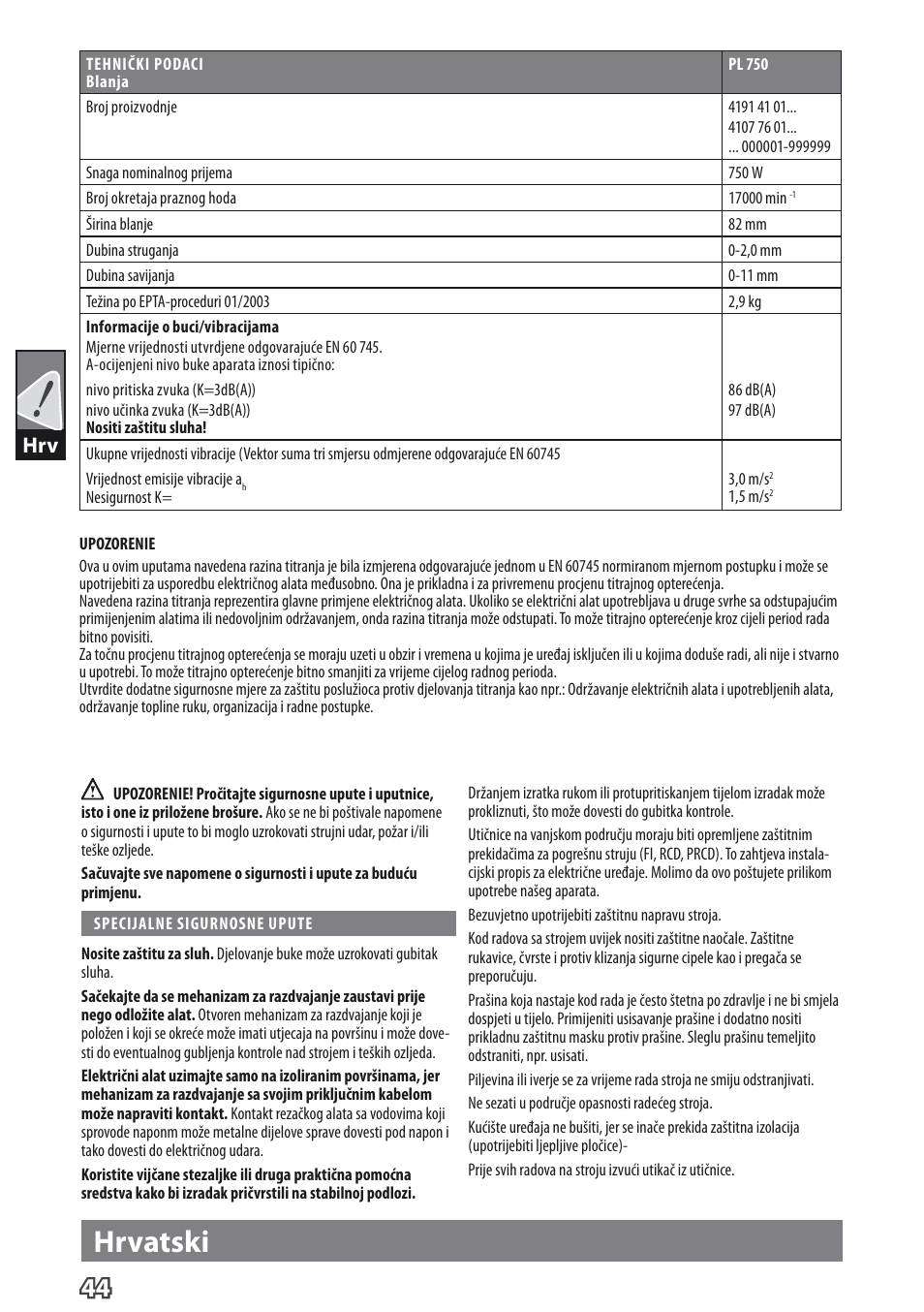 Hrvatski | AEG PL 750 User Manual | Page 47 / 67