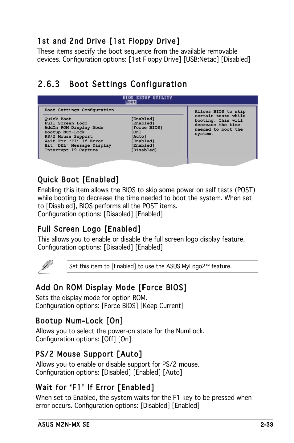 3 boot settings configuration, Quick boot [enabled, Full screen logo [enabled | Add on rom display mode [force bios, Bootup num-lock [on, Ps/2 mouse support [auto, Wait for ‘f1’ if error [enabled, 1st and 2nd drive [1st floppy drive | Asus M2N-MX SE User Manual | Page 75 / 88