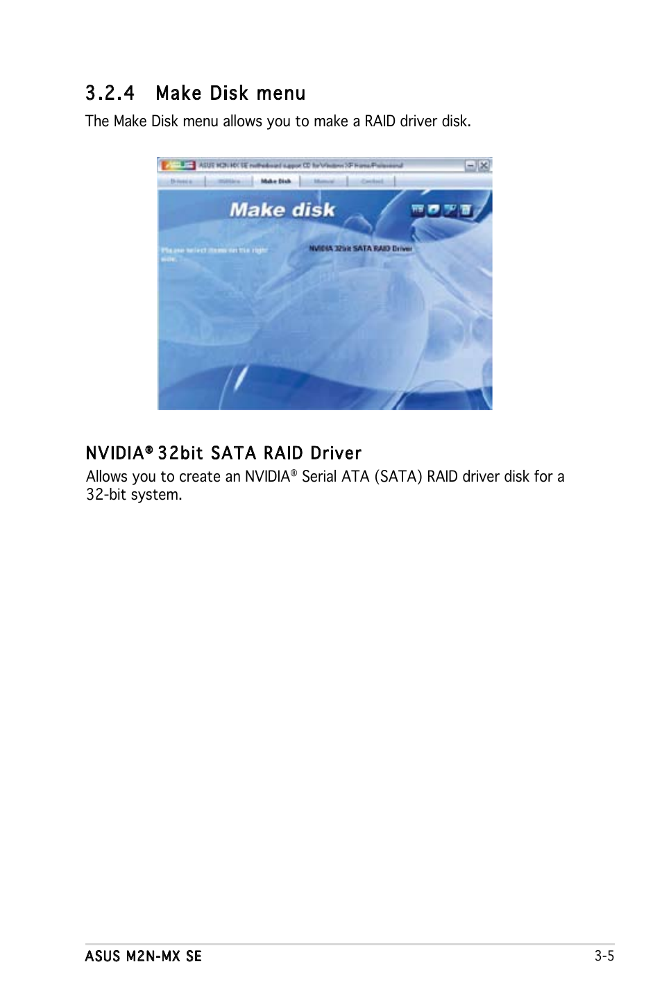 4 make disk menu, Nvidia, 32bit sata raid driver | Asus M2N-MX SE User Manual | Page 83 / 88