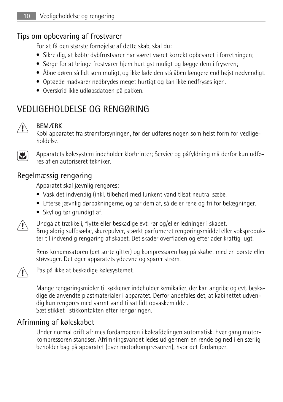 Vedligeholdelse og rengøring, Tips om opbevaring af frostvarer, Regelmæssig rengøring | Afrimning af køleskabet | AEG SKS68240F0 User Manual | Page 10 / 84