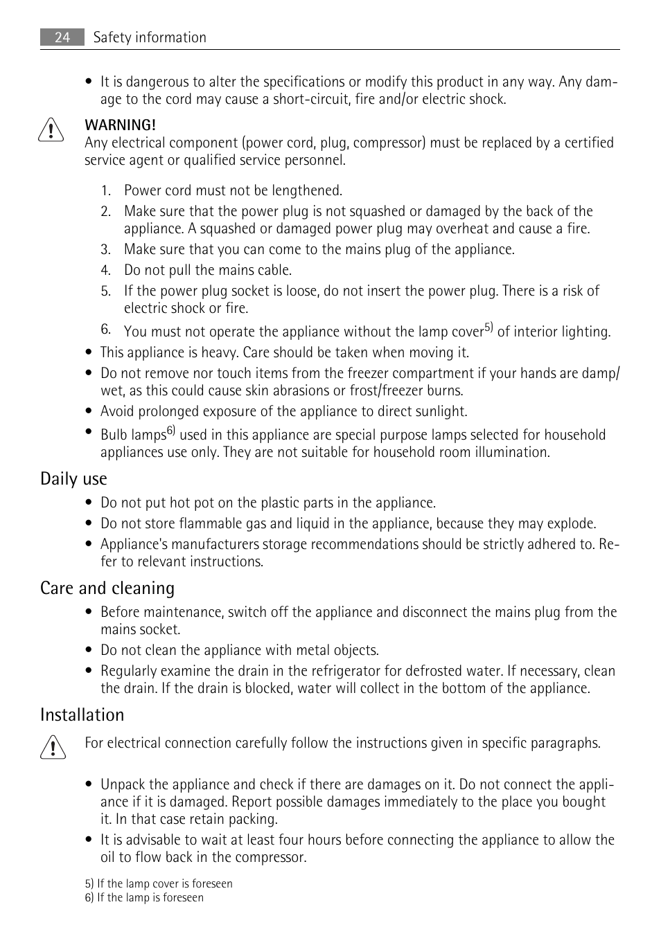 Daily use, Care and cleaning, Installation | AEG SKS68240F0 User Manual | Page 24 / 84