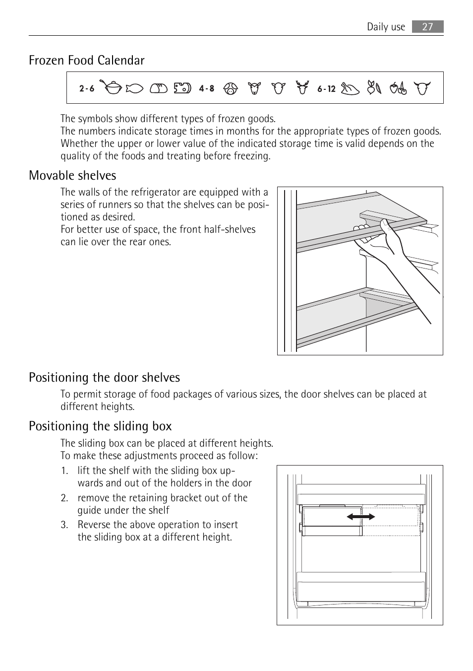 Frozen food calendar, Movable shelves, Positioning the door shelves | Positioning the sliding box | AEG SKS68240F0 User Manual | Page 27 / 84