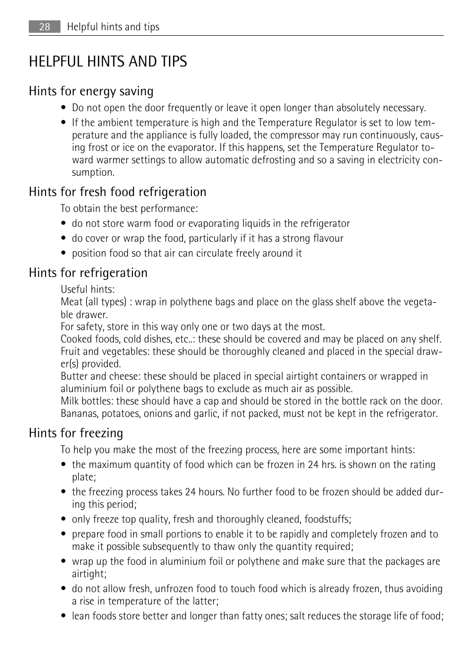 Helpful hints and tips, Hints for energy saving, Hints for fresh food refrigeration | Hints for refrigeration, Hints for freezing | AEG SKS68240F0 User Manual | Page 28 / 84