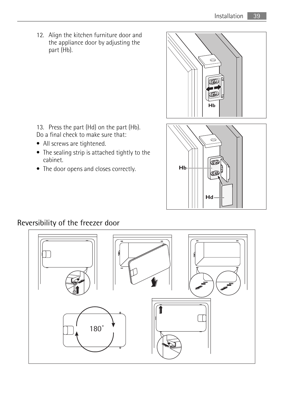 Reversibility of the freezer door 180 | AEG SKS68240F0 User Manual | Page 39 / 84