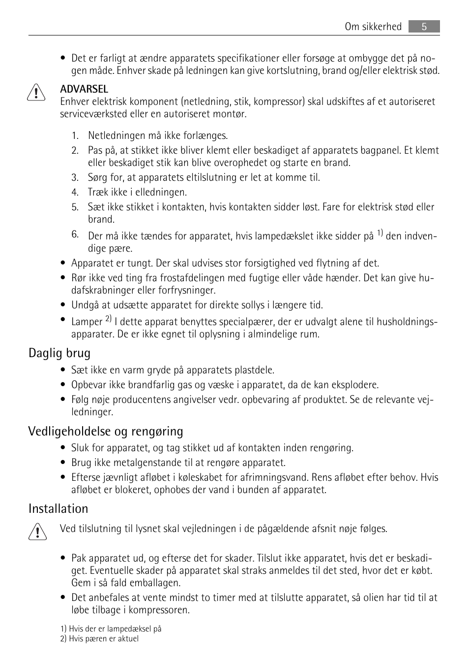 Daglig brug, Vedligeholdelse og rengøring, Installation | AEG SKS68240F0 User Manual | Page 5 / 84