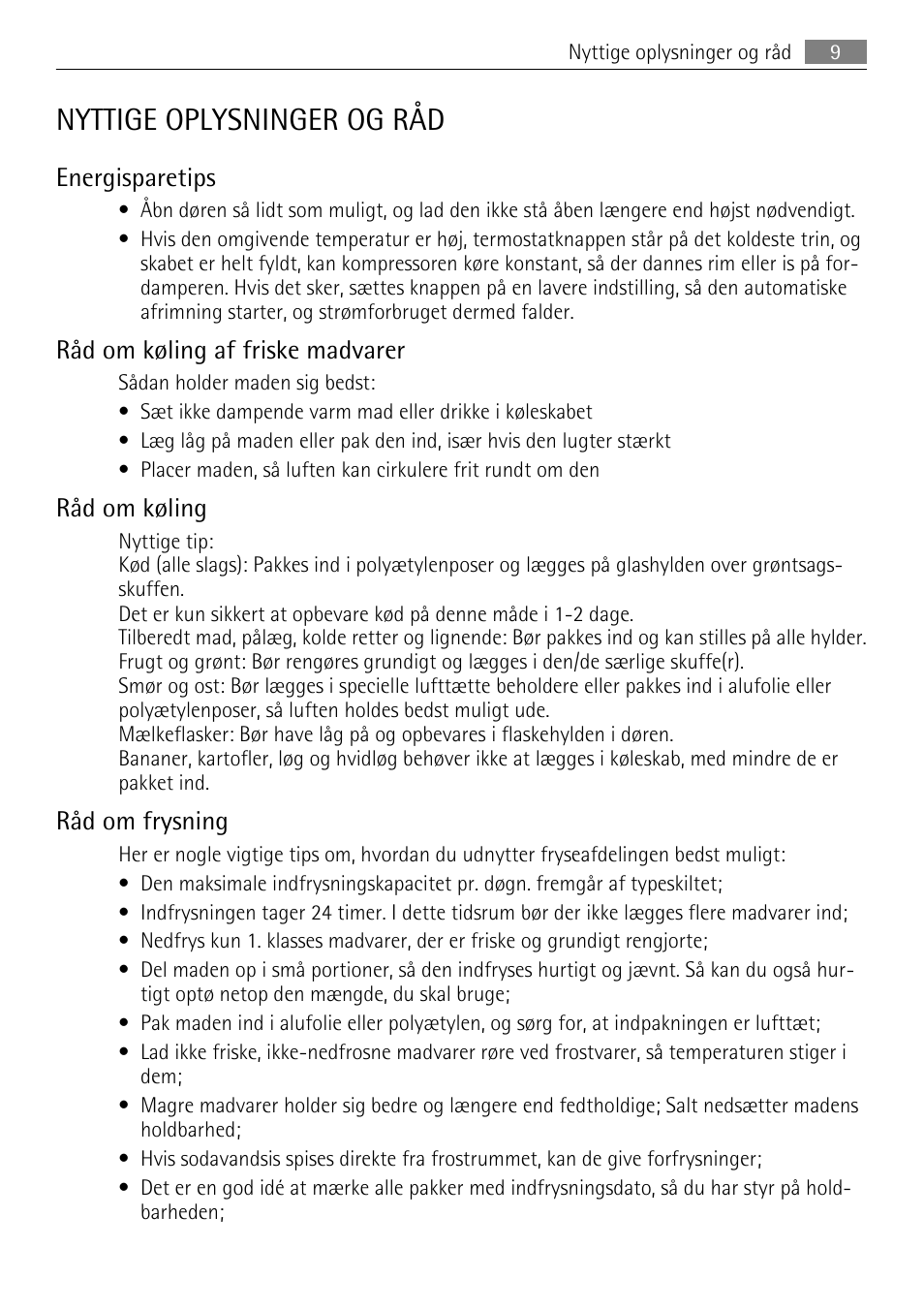 Nyttige oplysninger og råd, Energisparetips, Råd om køling af friske madvarer | Råd om køling, Råd om frysning | AEG SKS68240F0 User Manual | Page 9 / 84