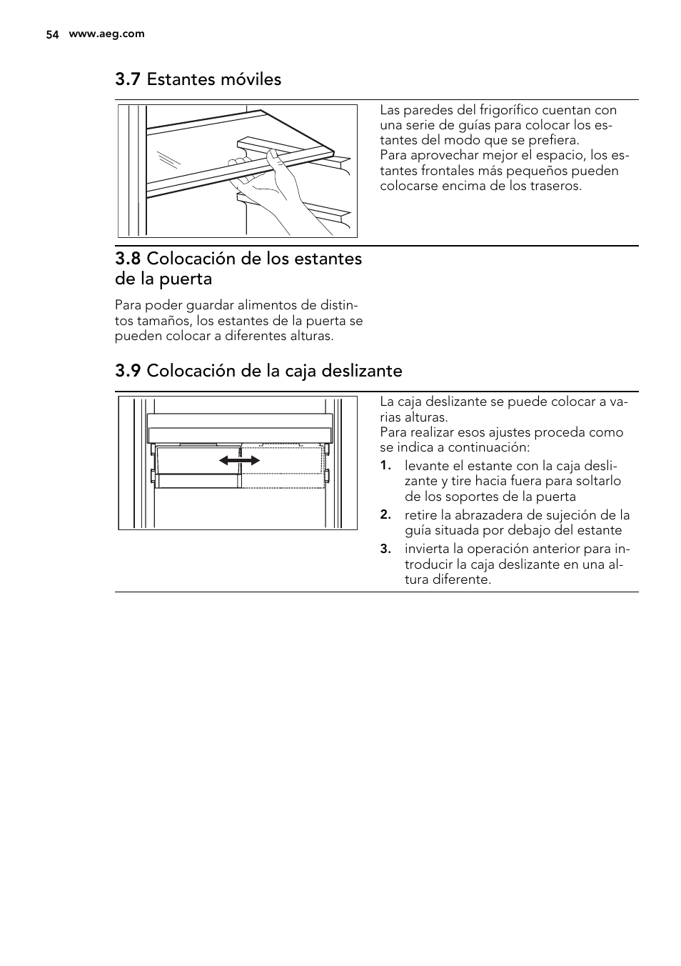 7 estantes móviles, 8 colocación de los estantes de la puerta, 9 colocación de la caja deslizante | AEG SCS81800C0 User Manual | Page 54 / 72