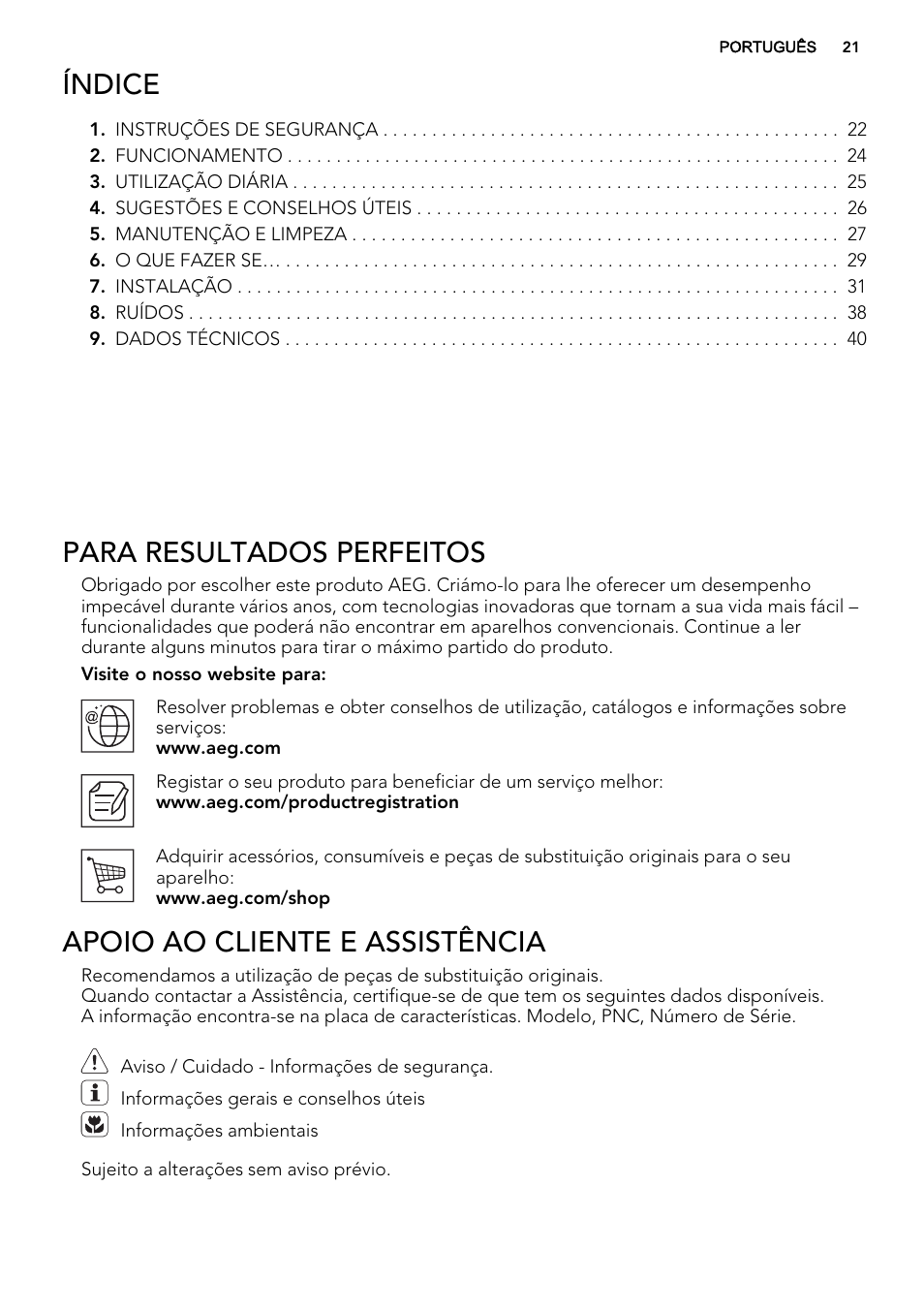 Índice, Para resultados perfeitos, Apoio ao cliente e assistência | AEG SKS68240F0 User Manual | Page 21 / 64