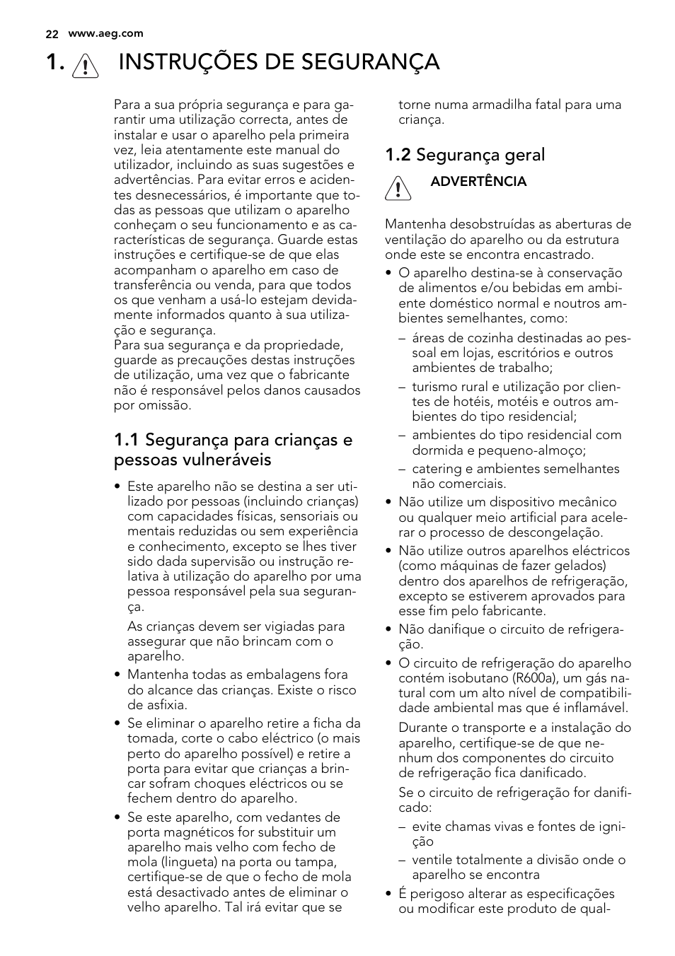 Instruções de segurança, 1 segurança para crianças e pessoas vulneráveis, 2 segurança geral | AEG SKS68240F0 User Manual | Page 22 / 64