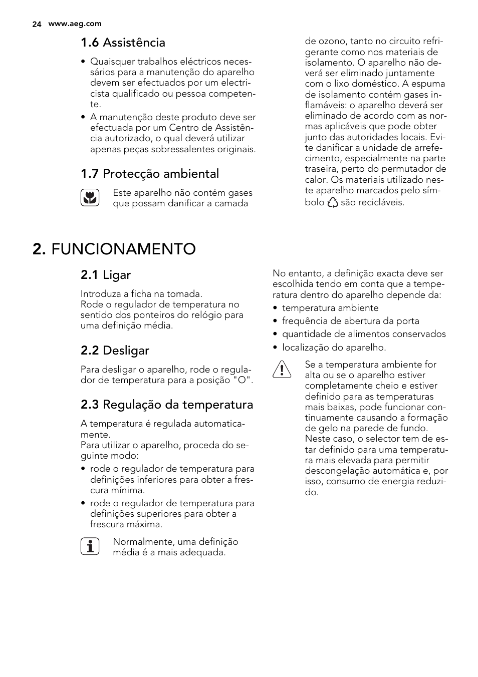 Funcionamento, 6 assistência, 7 protecção ambiental | 1 ligar, 2 desligar, 3 regulação da temperatura | AEG SKS68240F0 User Manual | Page 24 / 64