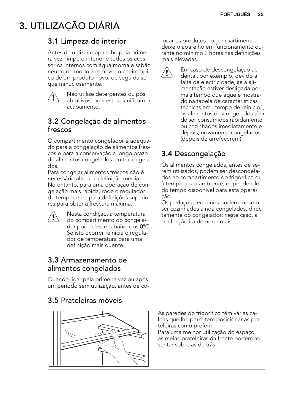 Utilização diária | AEG SKS68240F0 User Manual | Page 25 / 64