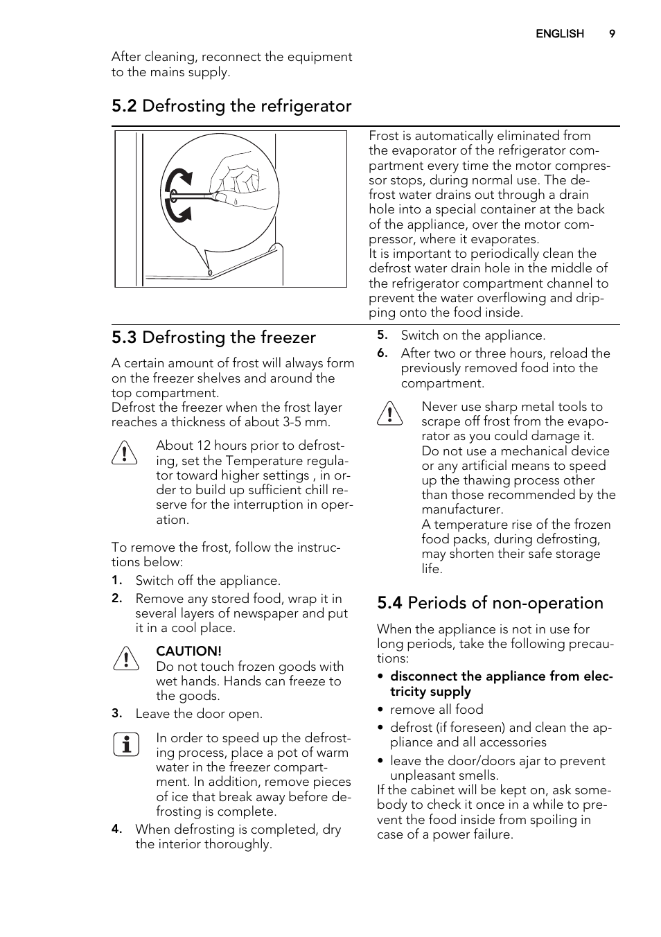 2 defrosting the refrigerator, 3 defrosting the freezer, 4 periods of non-operation | AEG SKS68240F0 User Manual | Page 9 / 64