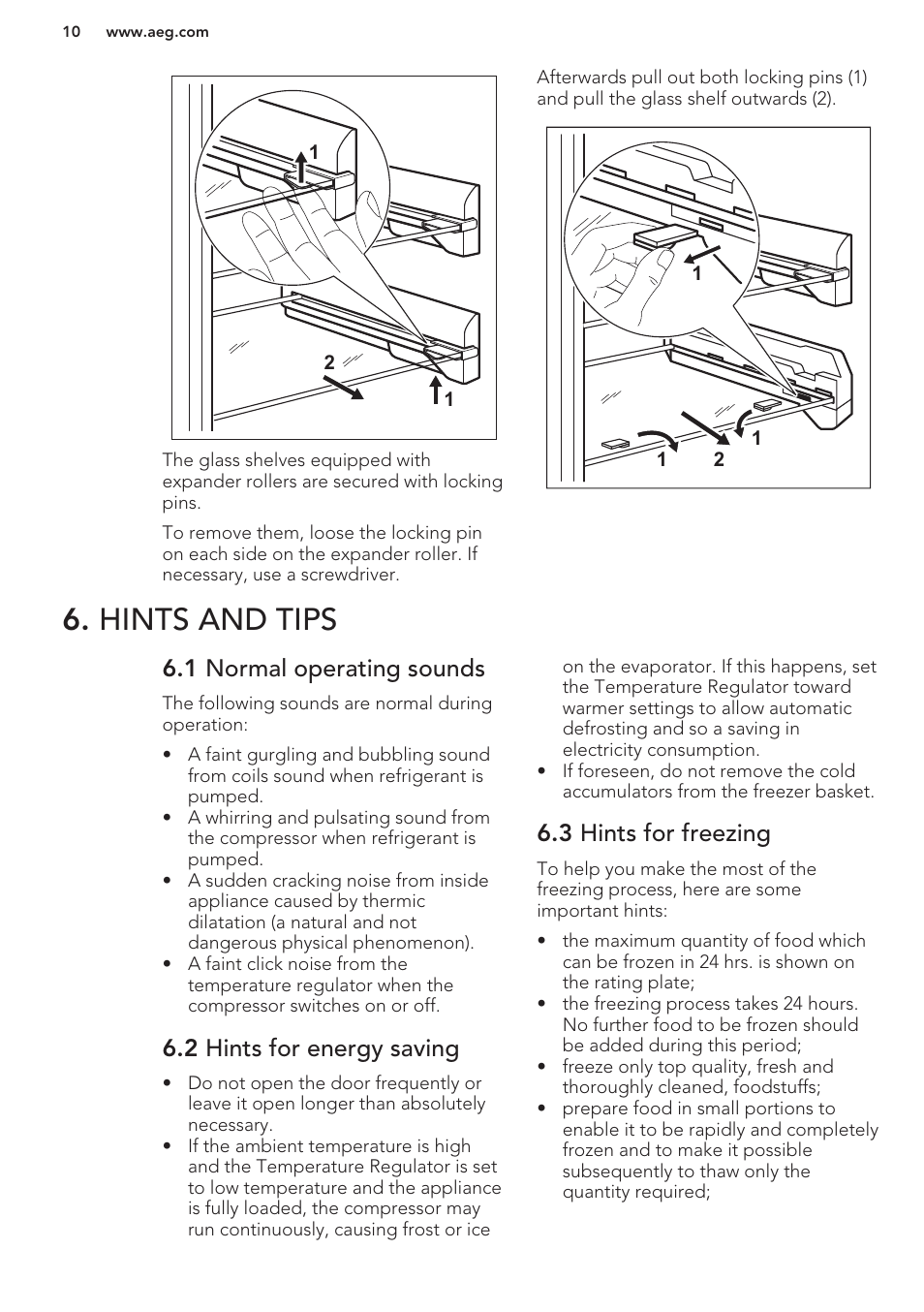 Hints and tips, 1 normal operating sounds, 2 hints for energy saving | 3 hints for freezing | AEG A82700GNW0 User Manual | Page 10 / 52